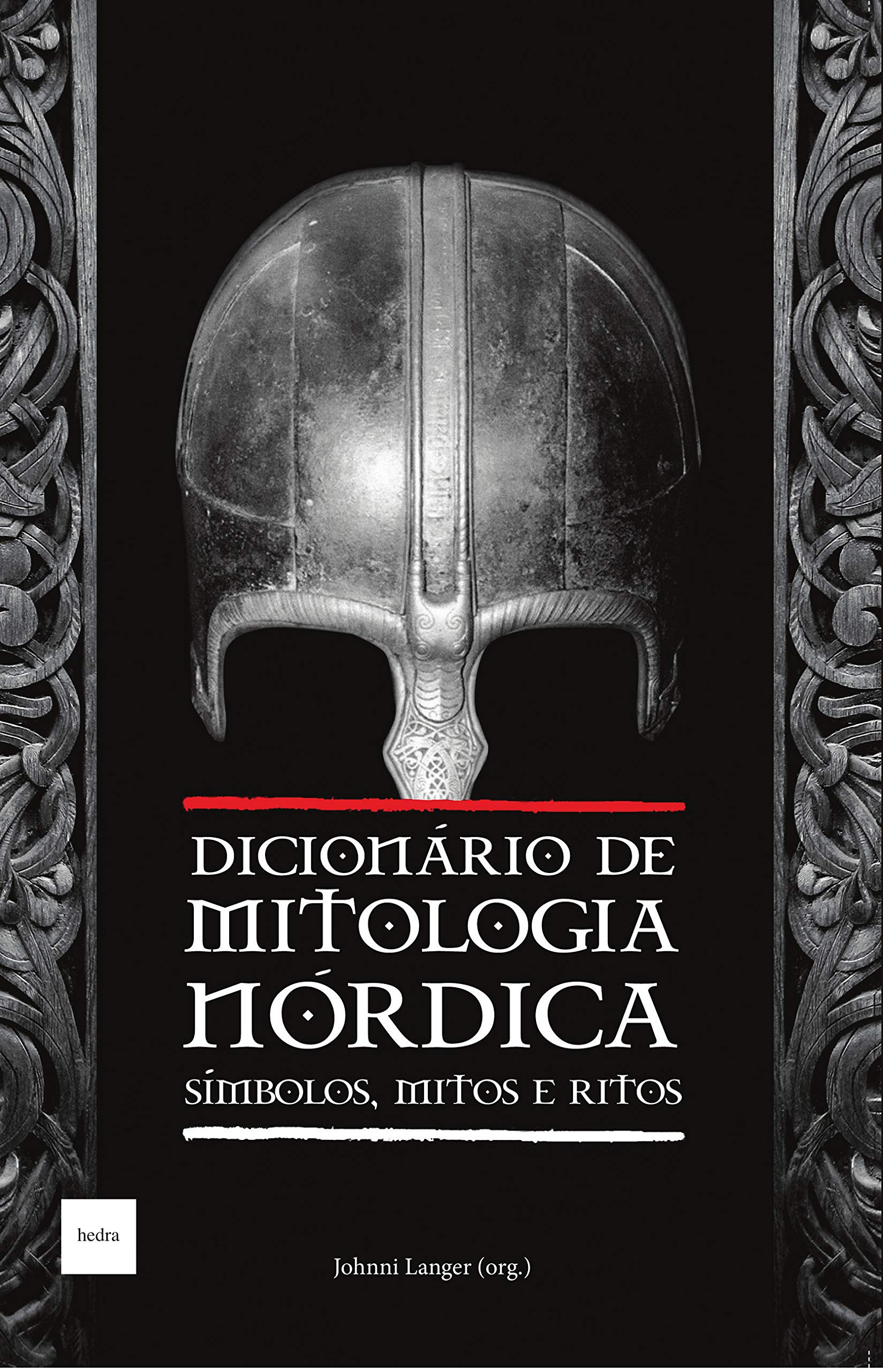 Dicionário de Mitologia Nórdica. Símbolos, Mitos e Ritos (Em Portuguese do Brasil) Books