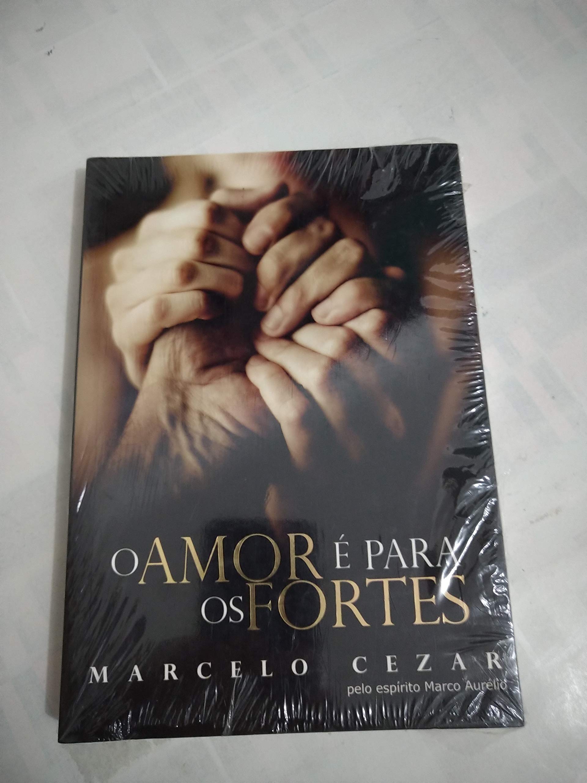 O Amor É Para os Fortes (Em Portuguese do Brasil) Books