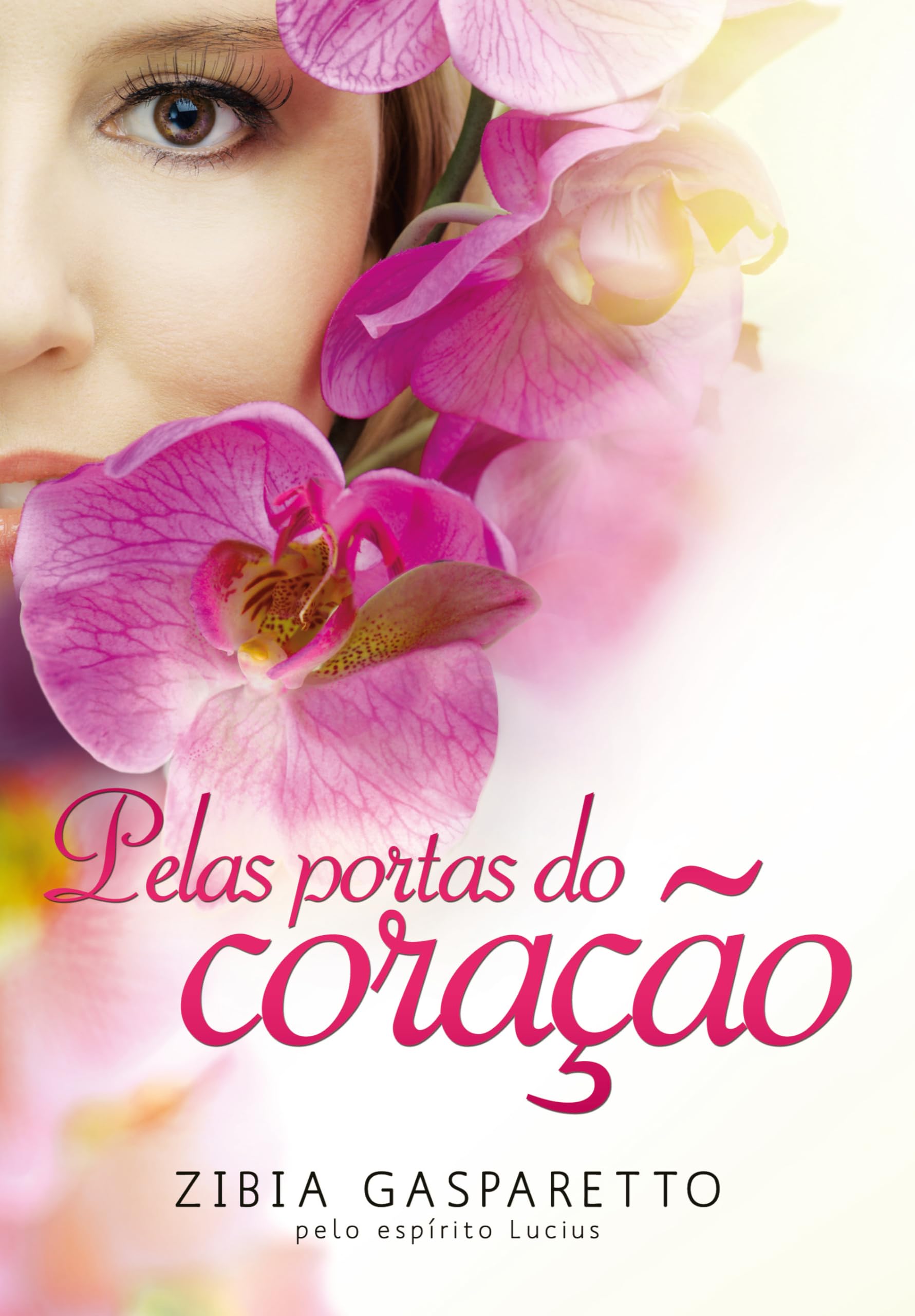 Pelas portas do coração (portugiesisch) Books