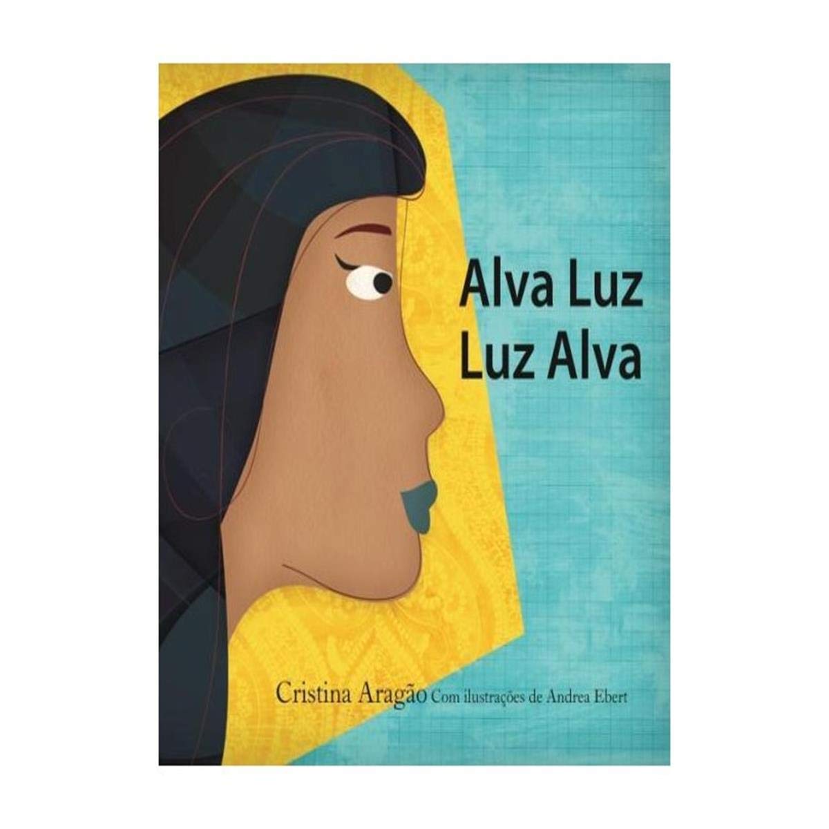 Alva Luz, Luz Alva (Em Portuguese do Brasil) Books