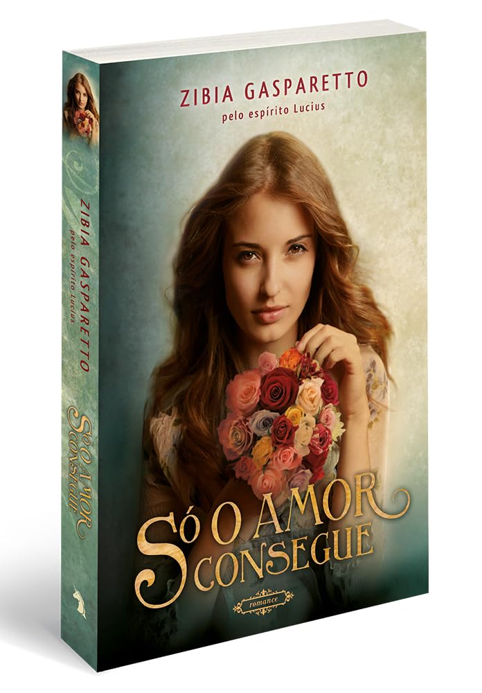 Só o Amor Consegue (brasilianisch-portugiesisch) Books