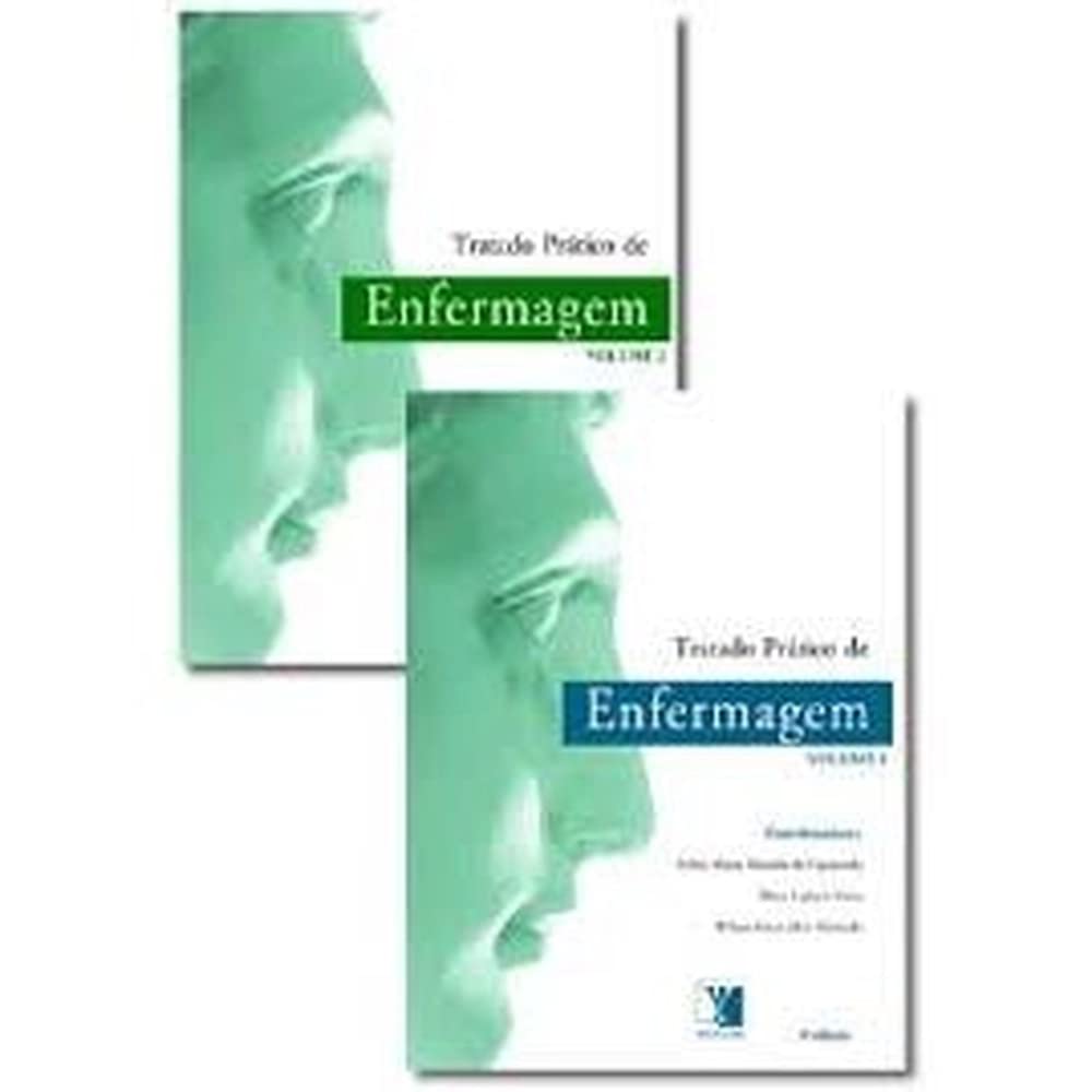 Tratado Prático De Enfermagem - 2 Volumes (Em Portuguese do Brasil) Books