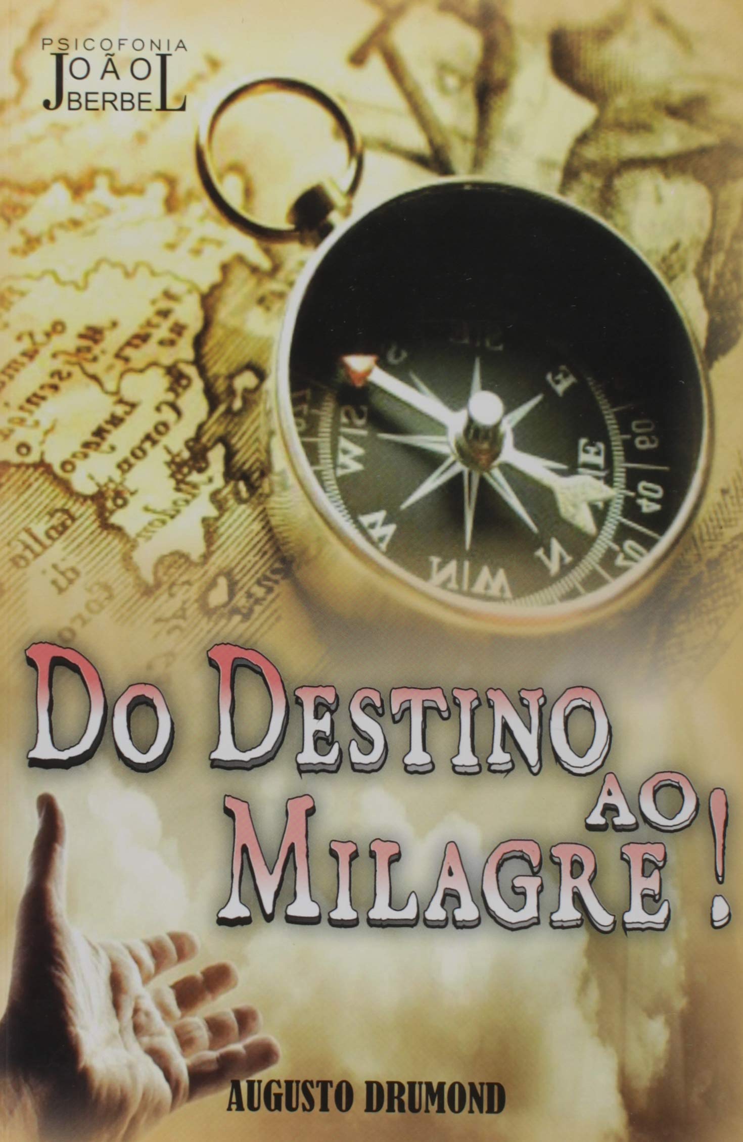do destino ao milagre Ed. 2018 Books