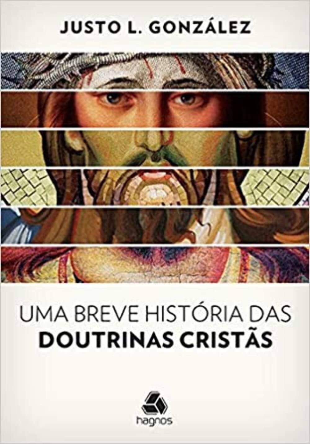 Uma Breve História das Doutrinas (Em Portuguese do Brasil) Books