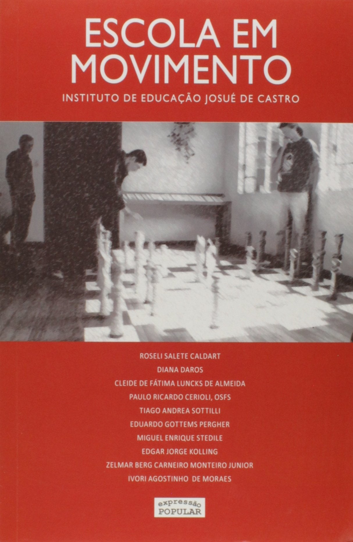 Escola em Movimento. Instituto de Educação Josué de Castro book