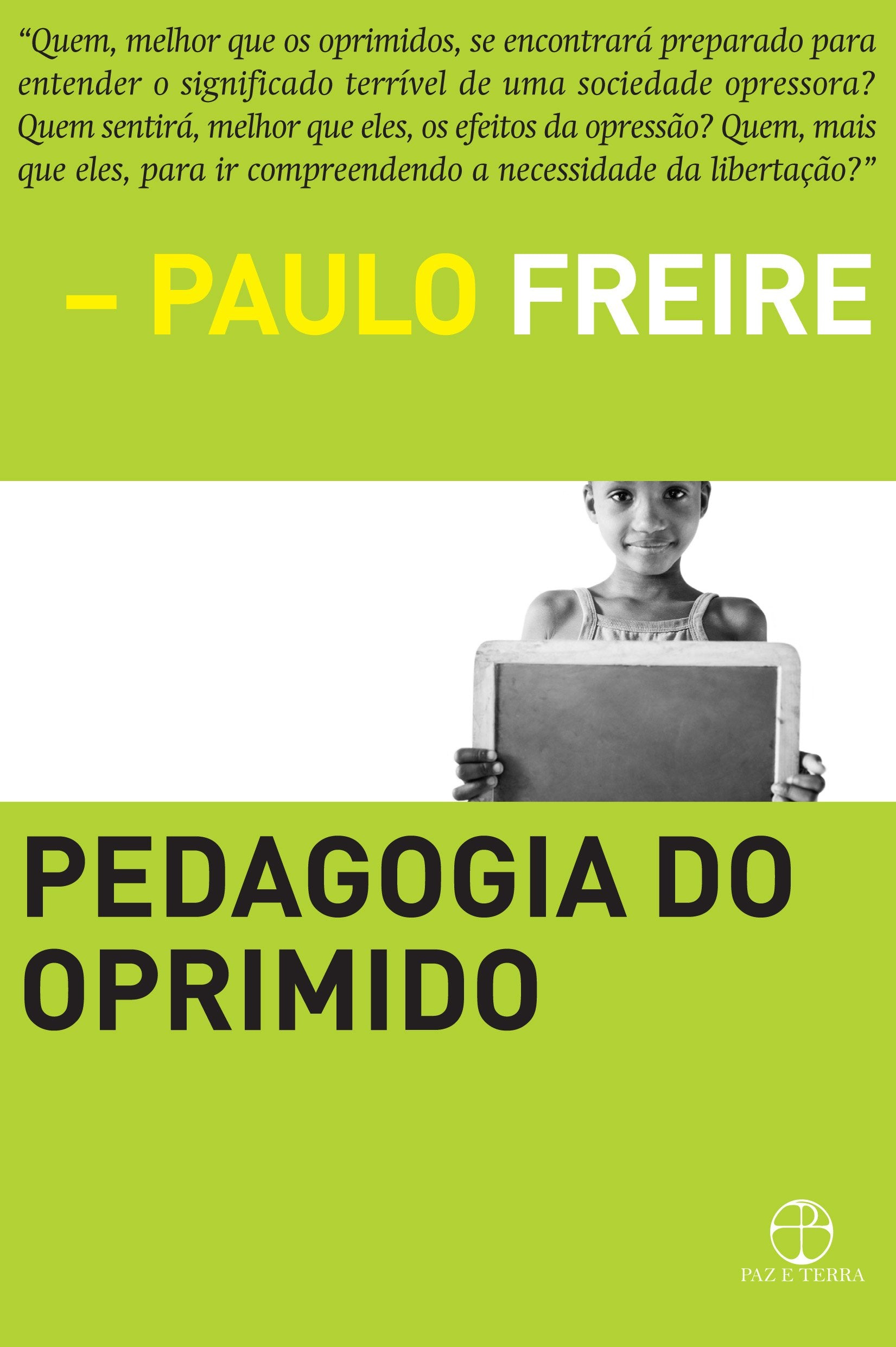 Pedagogia do Oprimido (Em Portugues do Brasil) Books