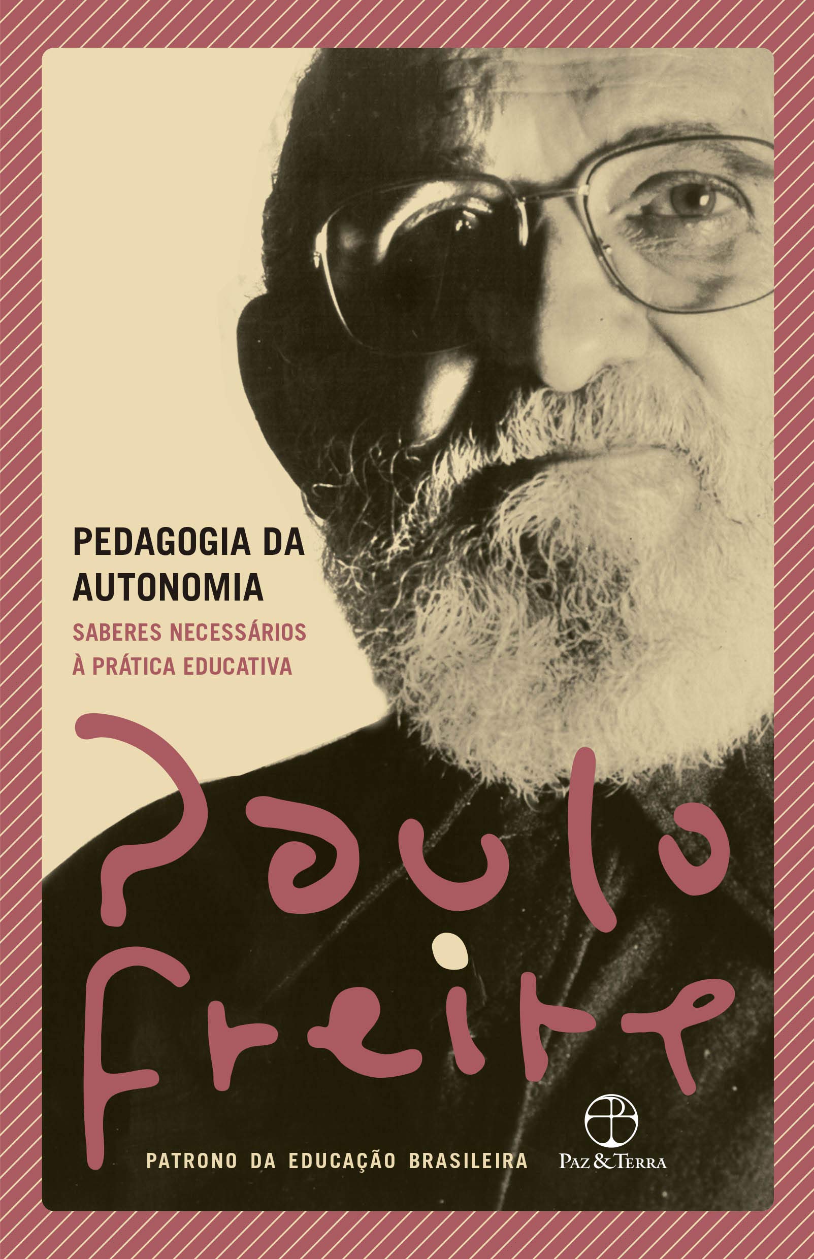 Pedagogia da autonomia Books