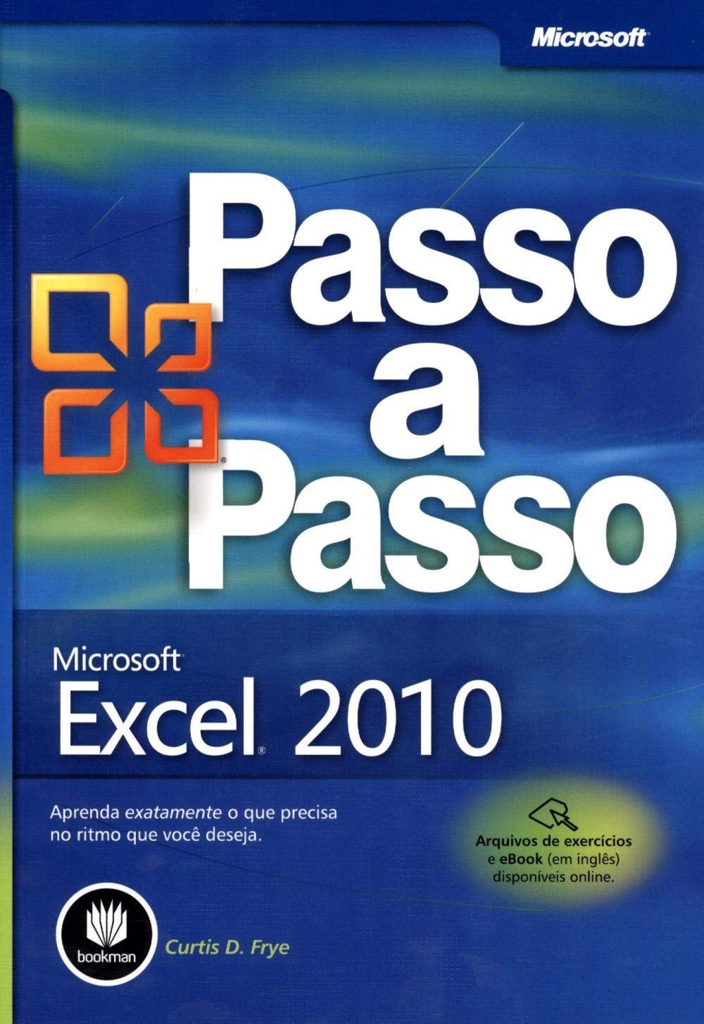 Product Image: Microsoft Excel 2010 - Série Passo a Passo (Em Portuguese do Brasil)