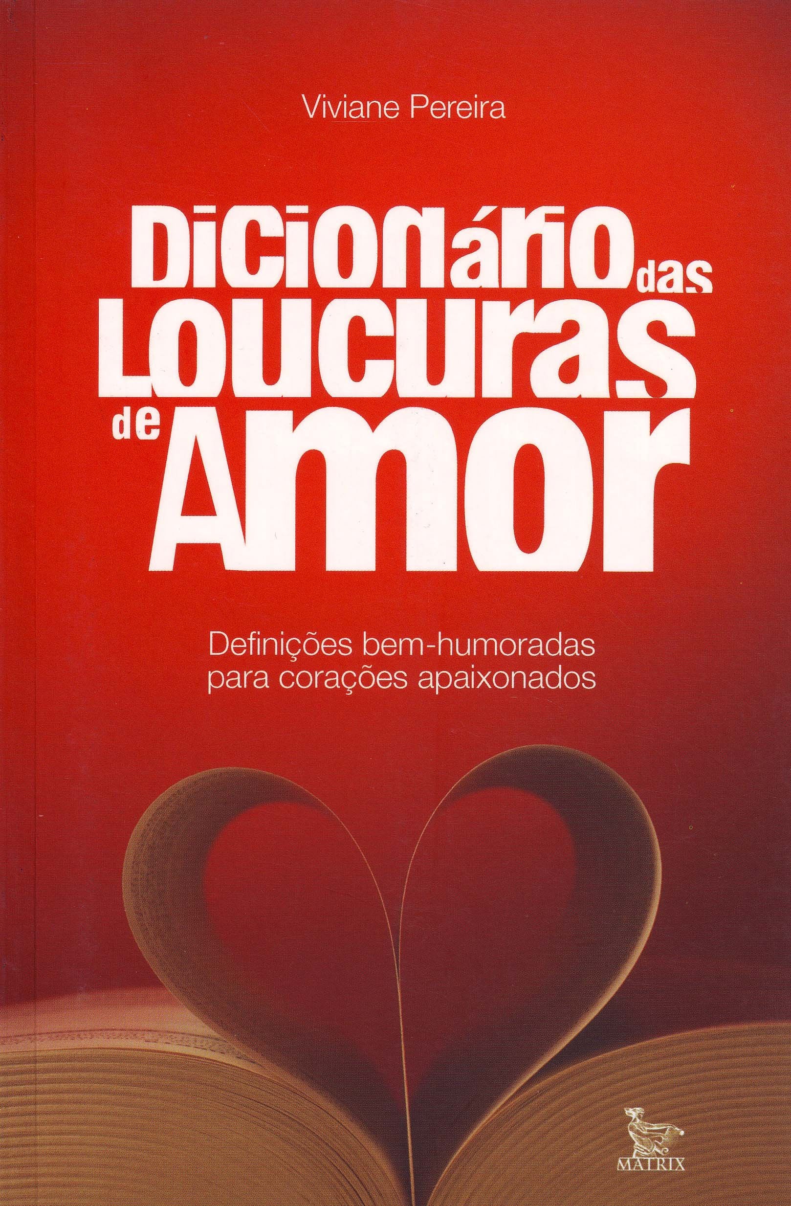 Dicionário das Loucuras de Amor (Em Portuguese do Brasil) Books