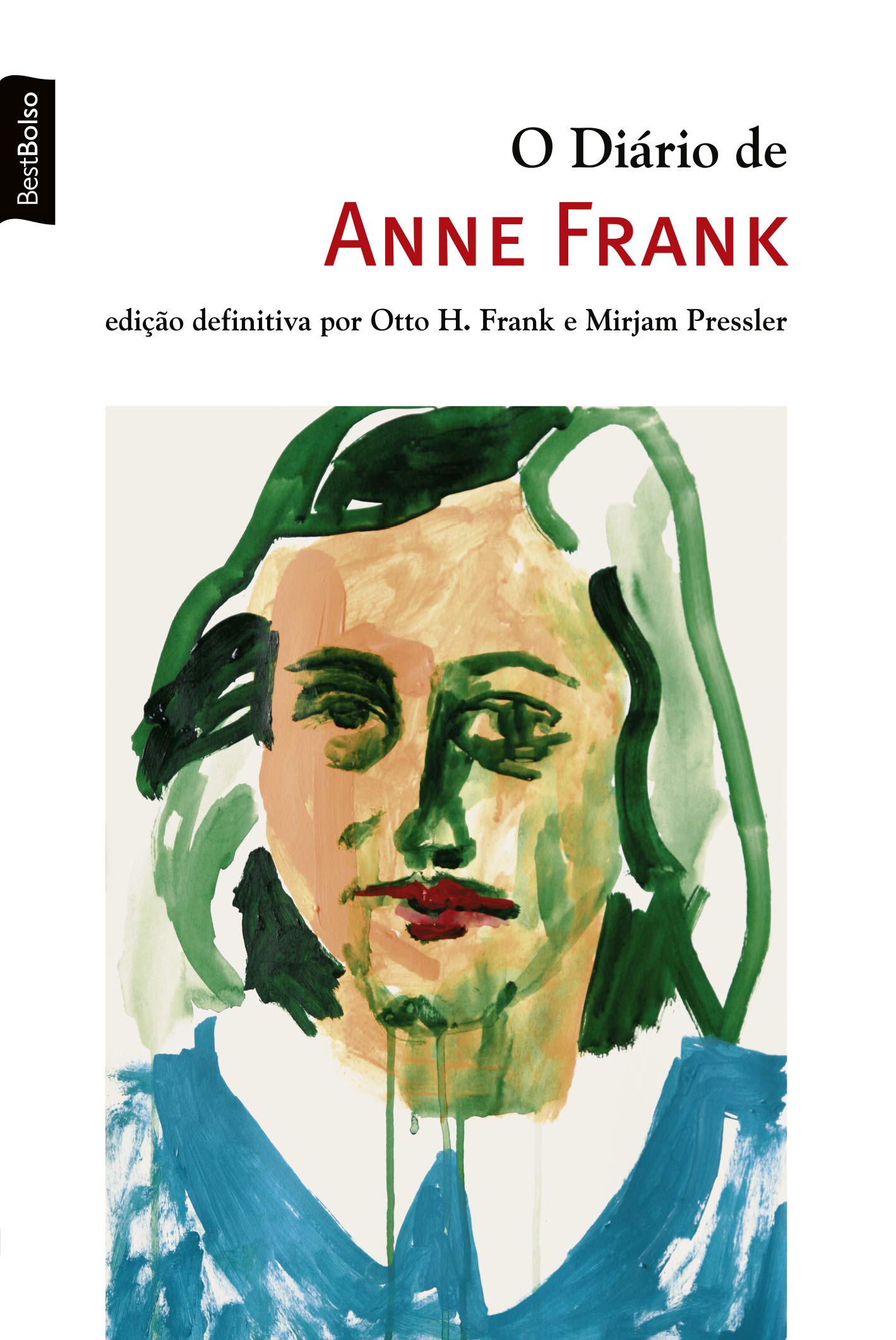 O Diário De Anne Frank (Em Portuguese do Brasil) Books