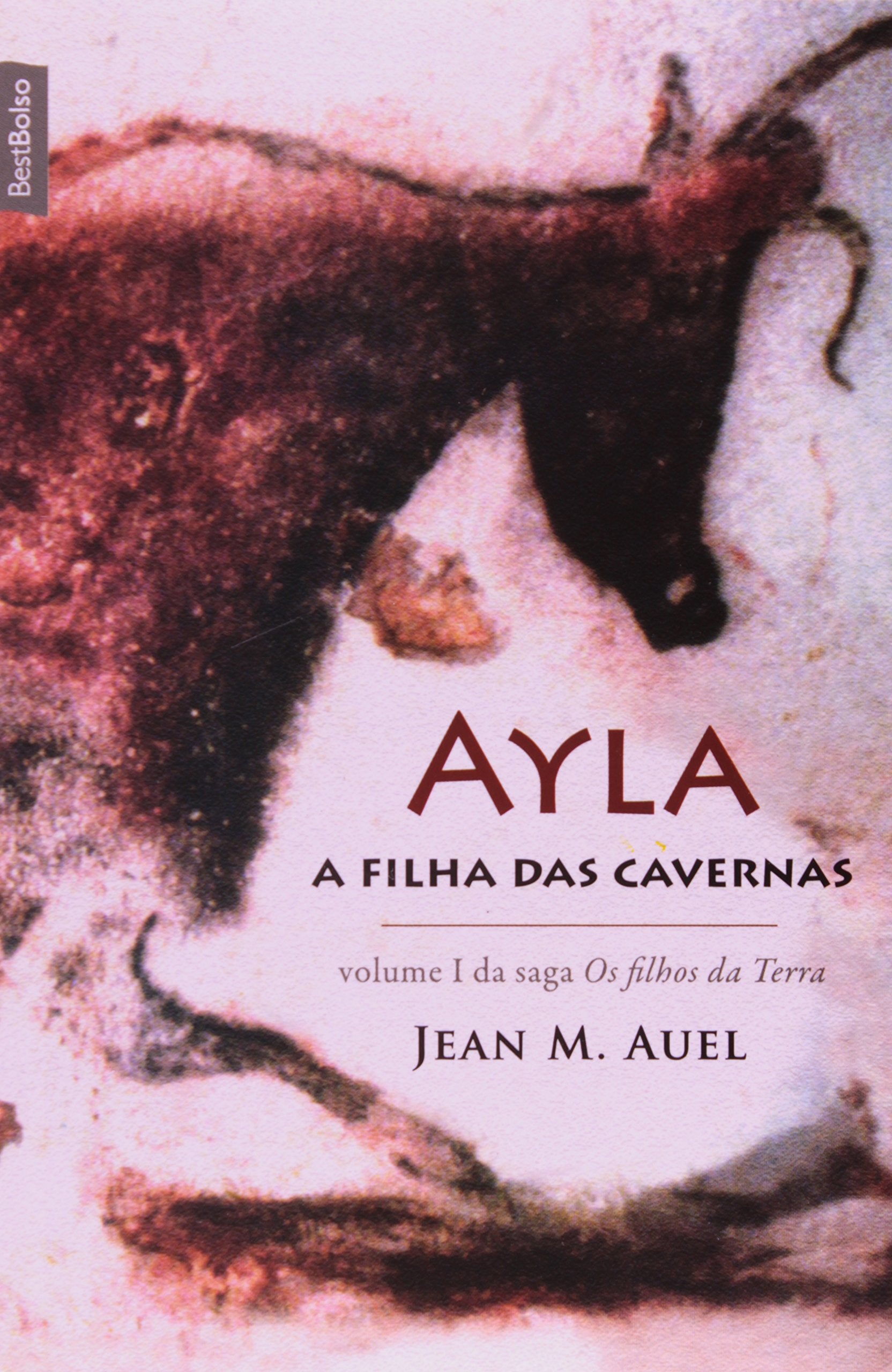 Ayla. A Filha Das Cavernas - Volume 1 (Em Portuguese do Brasil) Books