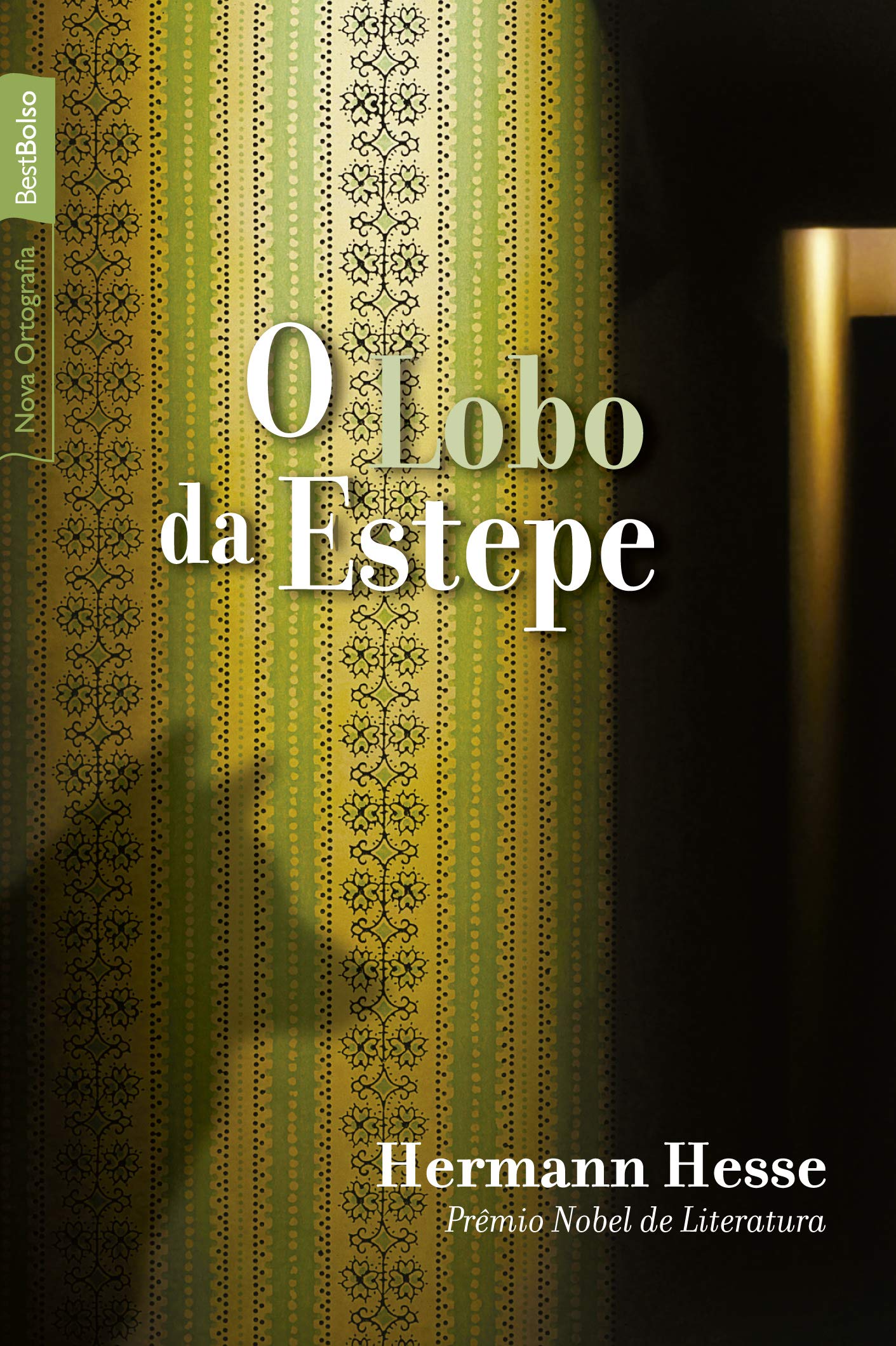 O Lobo Da Estepe (Em Portuguese do Brasil) Books