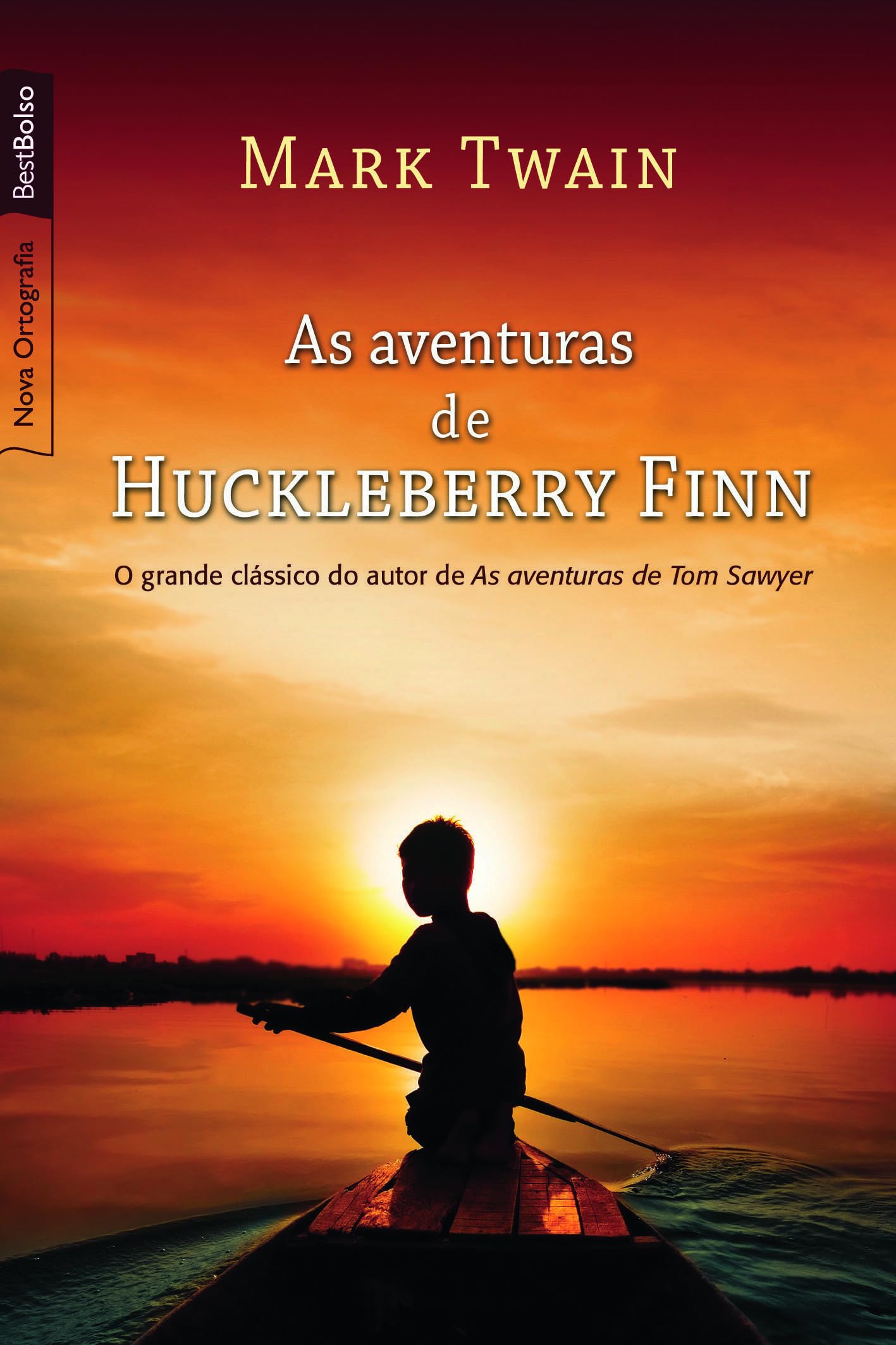 As Aventuras De Huckleberry Finn (Em Portuguese do Brasil) Books
