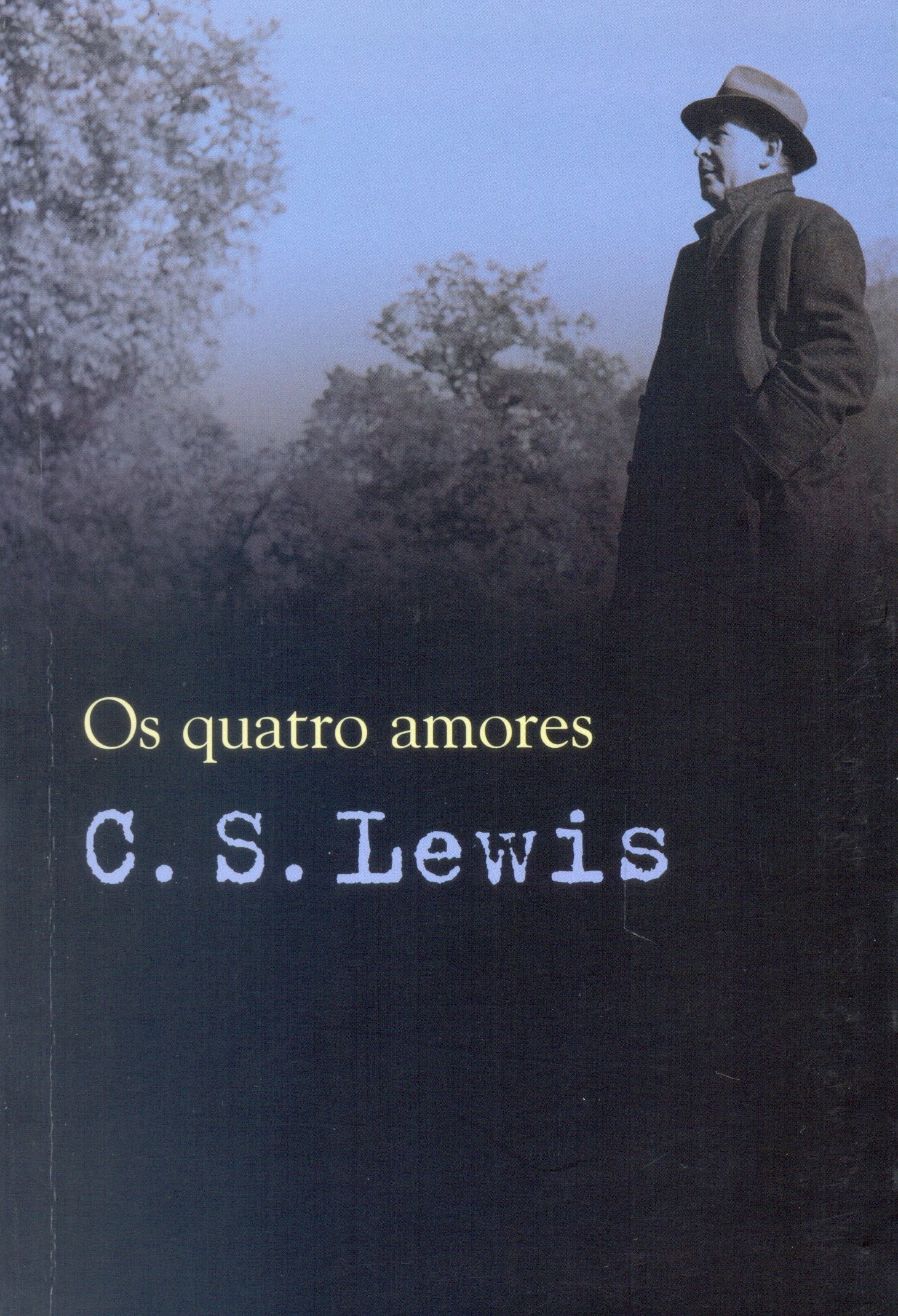 Os Quatro Amores (Em Portuguese do Brasil) Books