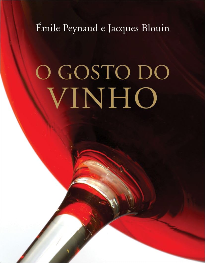 O Gosto do Vinho (Em Portuguese do Brasil) Books
