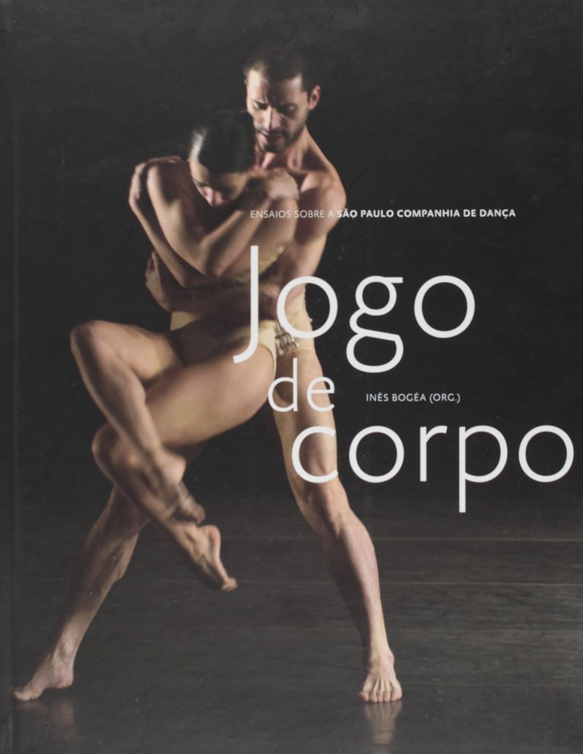 Jogo De Corpo (Em Portuguese do Brasil) Books