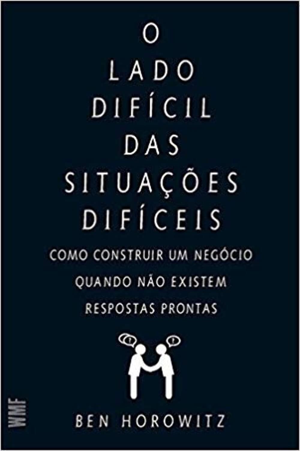 O Lado Difícil das Situações Difíceis (Em Portuguese do Brasil) book