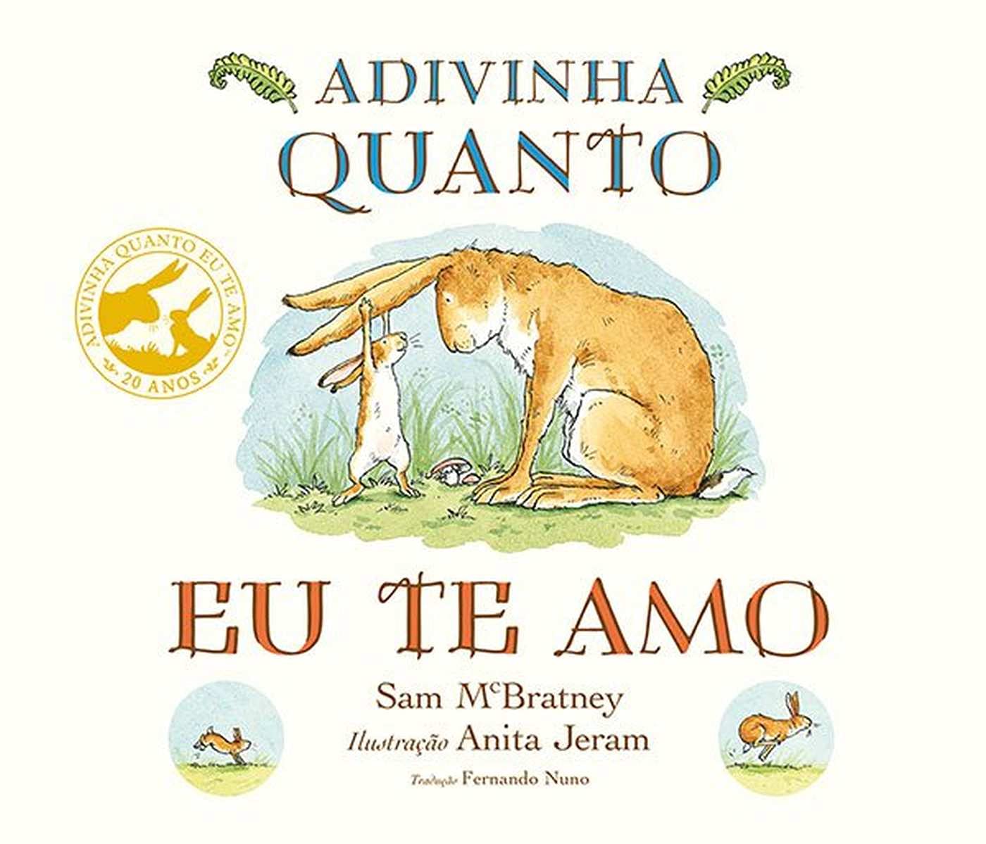Adivinha Quanto Eu Te Amo. Mais Uma Cosquinha! Books