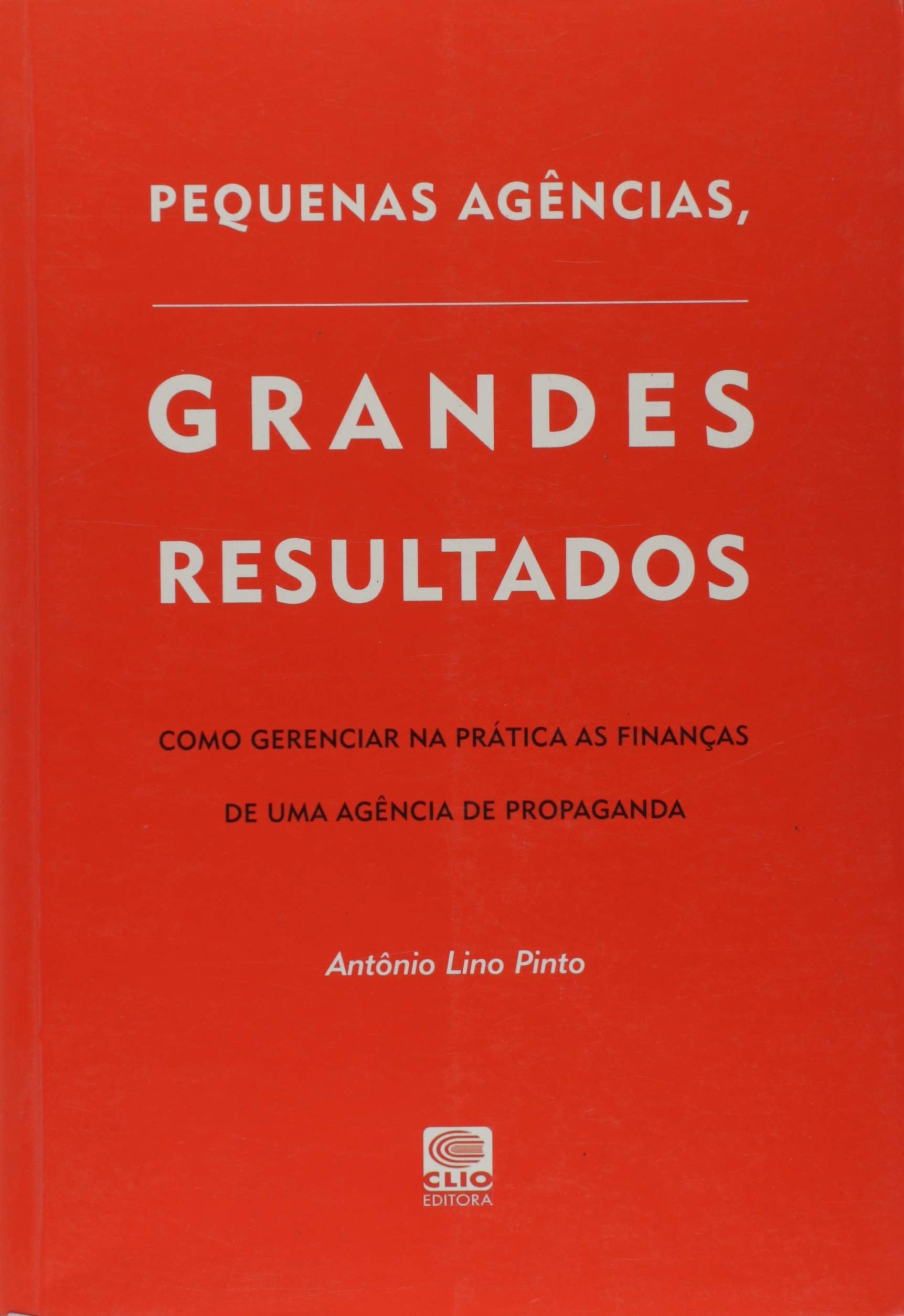 Pequenas Agencias, Grandes Resultados (Em Portuguese do Brasil) Books