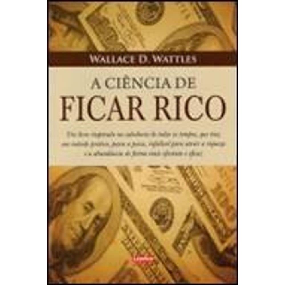 A Ciencia De Ficar Rico (Em Portuguese do Brasil) Books