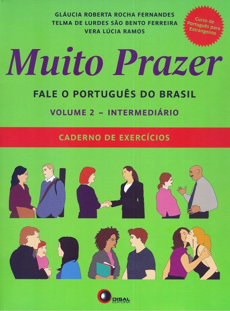Muito Prazer. Caderno de Exercícios. Intermediário - Volume 2 (Em Portuguese do Brasil) Books