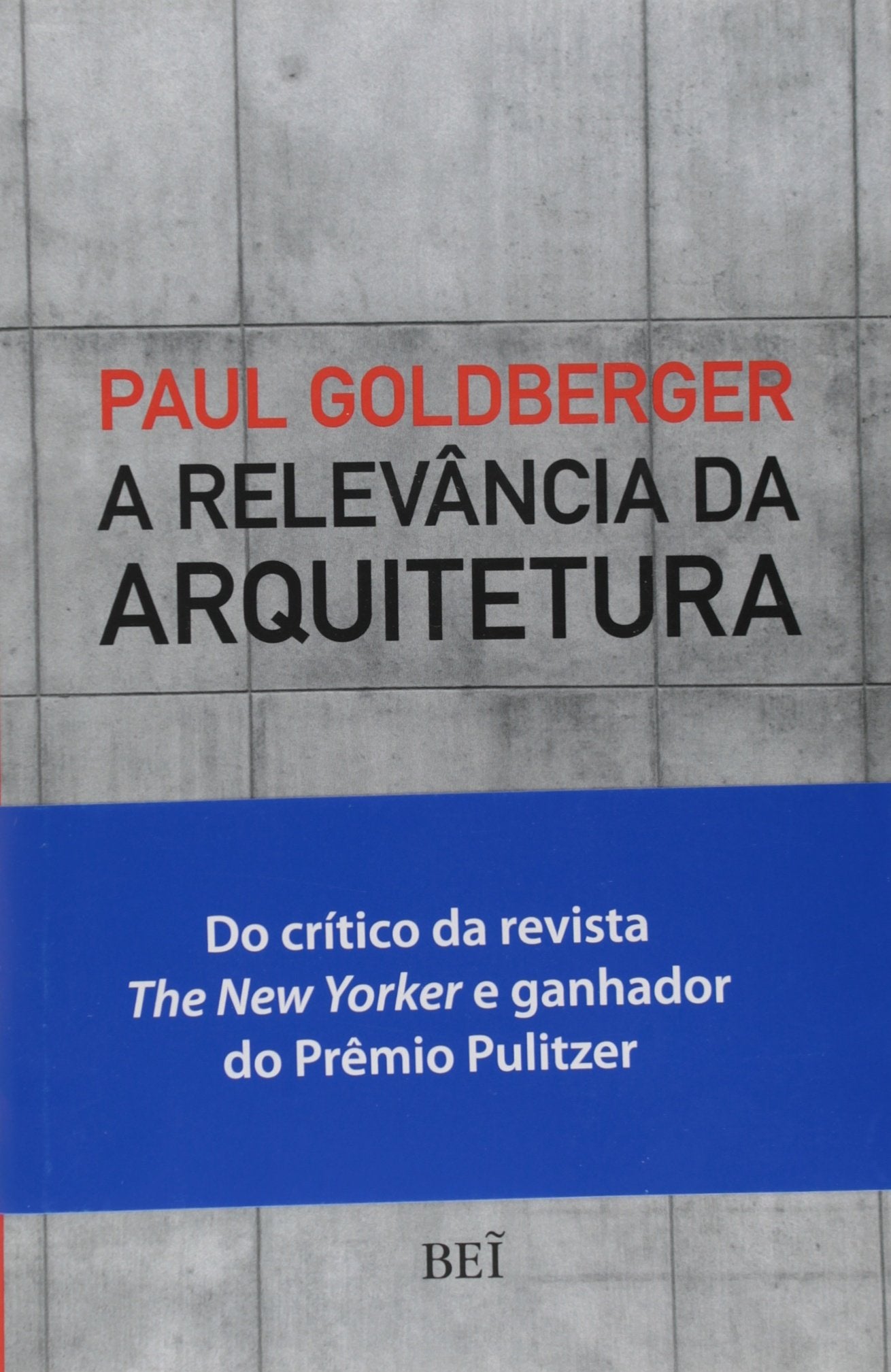 A Relevancia Da Arquitetura (Em Portuguese do Brasil) Books