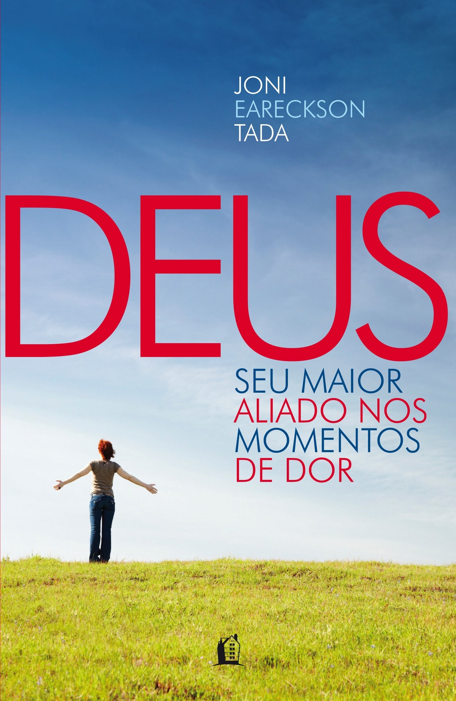 Deus. Seu Maior Aliado nos Momentos de Dor (Em Portuguese do Brasil) Books