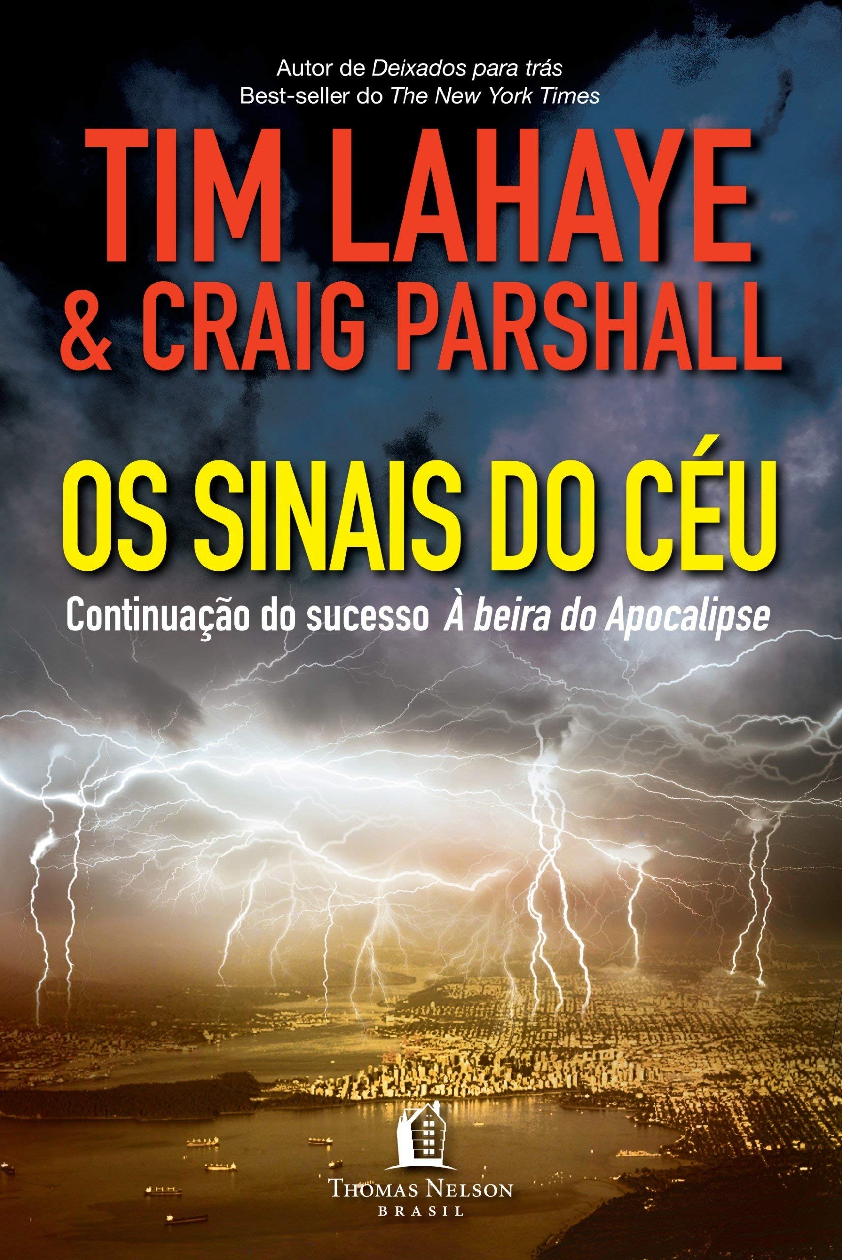 Os Sinais Do Ceu - Coleção O Começo Do Fim. Volume 2 (Em Portuguese do Brasil) Books