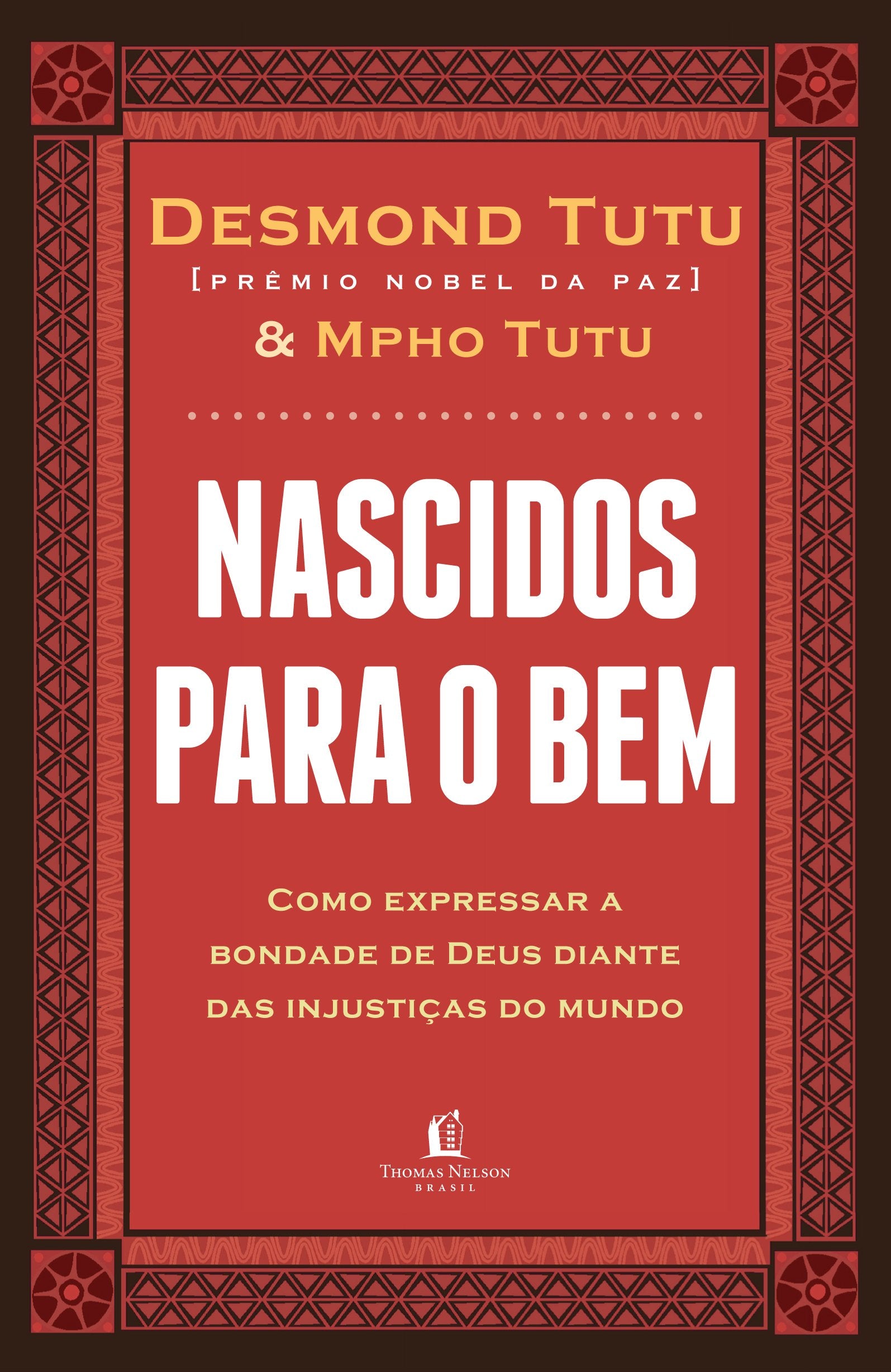 Nascidos Para O Bem (Em Portuguese do Brasil) Books