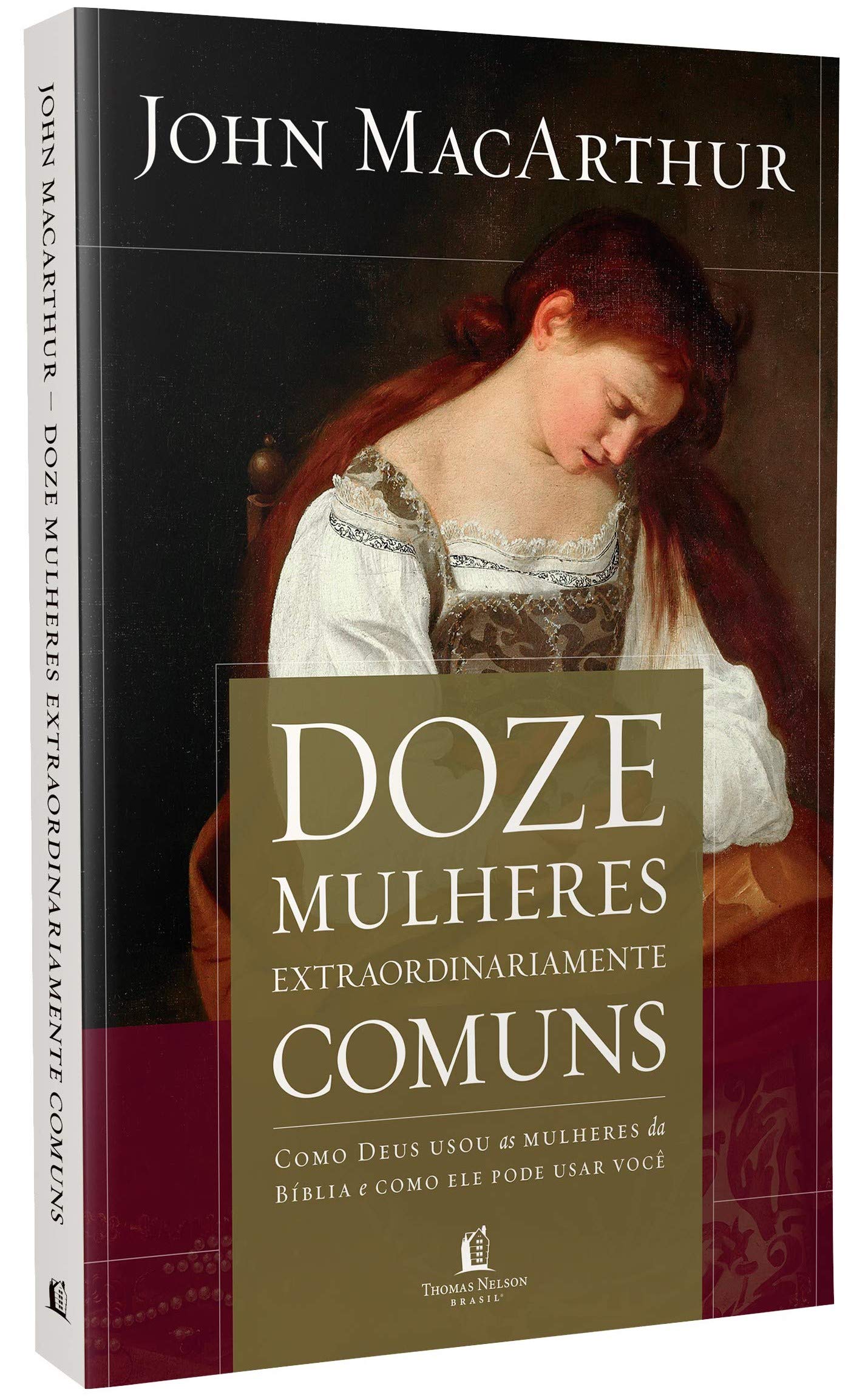 Thomas Nelson Brasil Doze Mulheres extraordinariamente comuns (Português) book