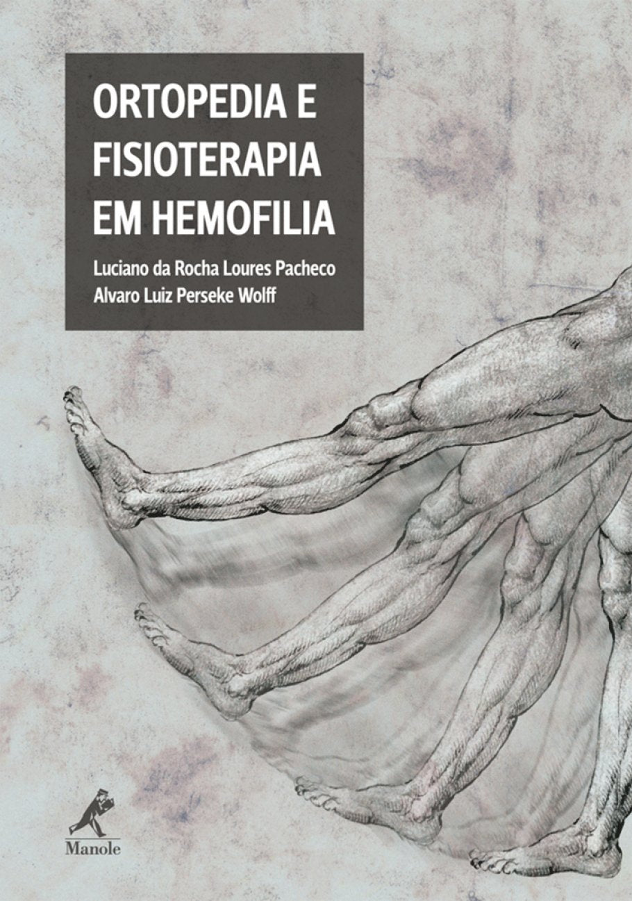 Ortopedia e Fisioterapia em Hemofilia (Em Portuguese do Brasil) book