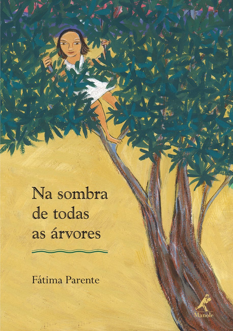 Na Sombra de Todas as Árvores (Em Portuguese do Brasil) Books
