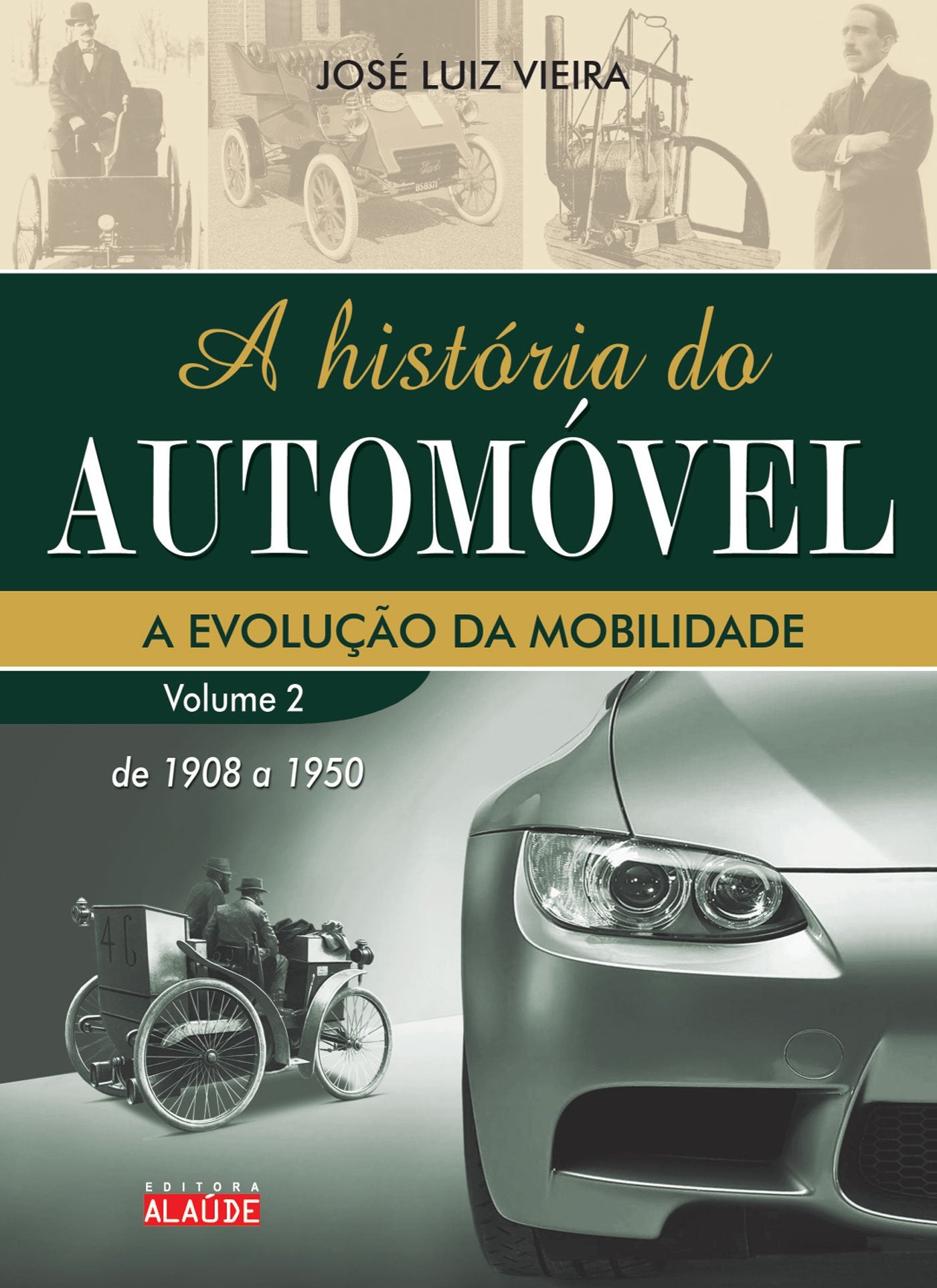 A História Do Automóvel - Volume 2 (Em Portuguese do Brasil) Books