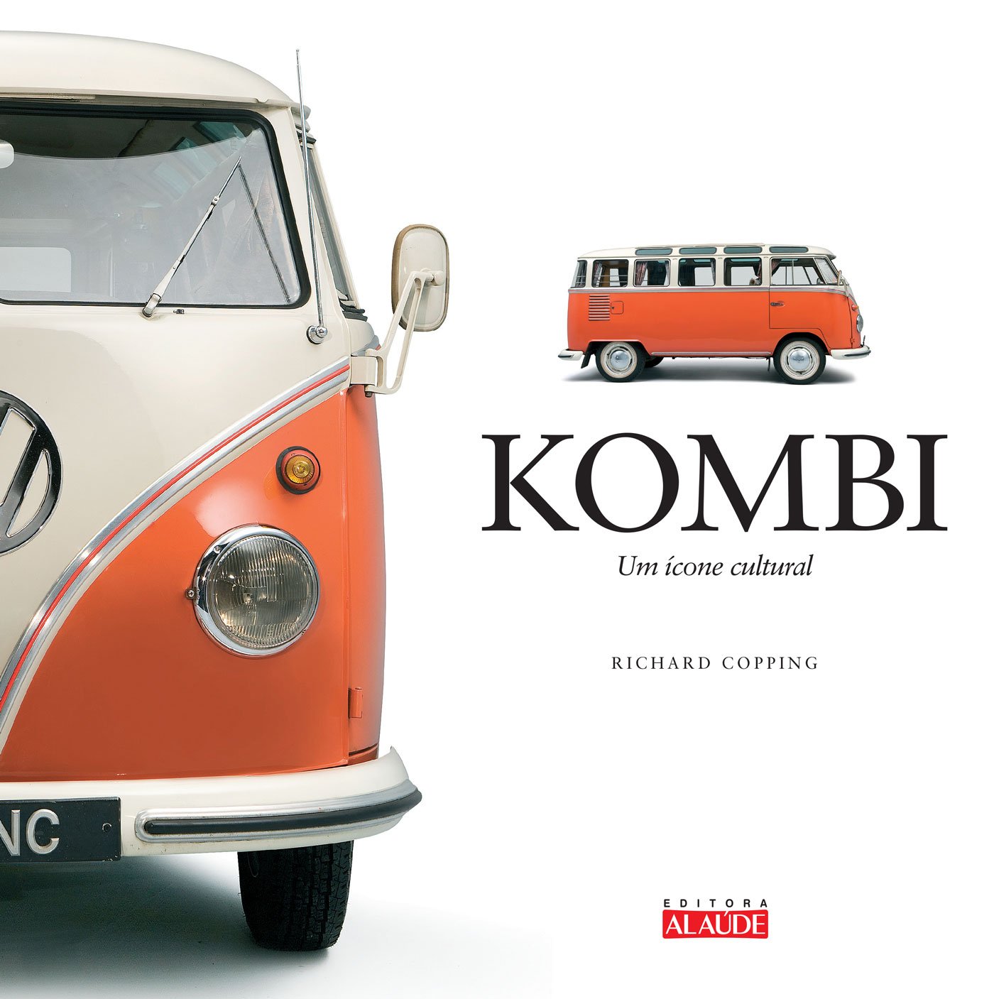 Kombi. Um Icone Cultural (Em Portuguese do Brasil) Books