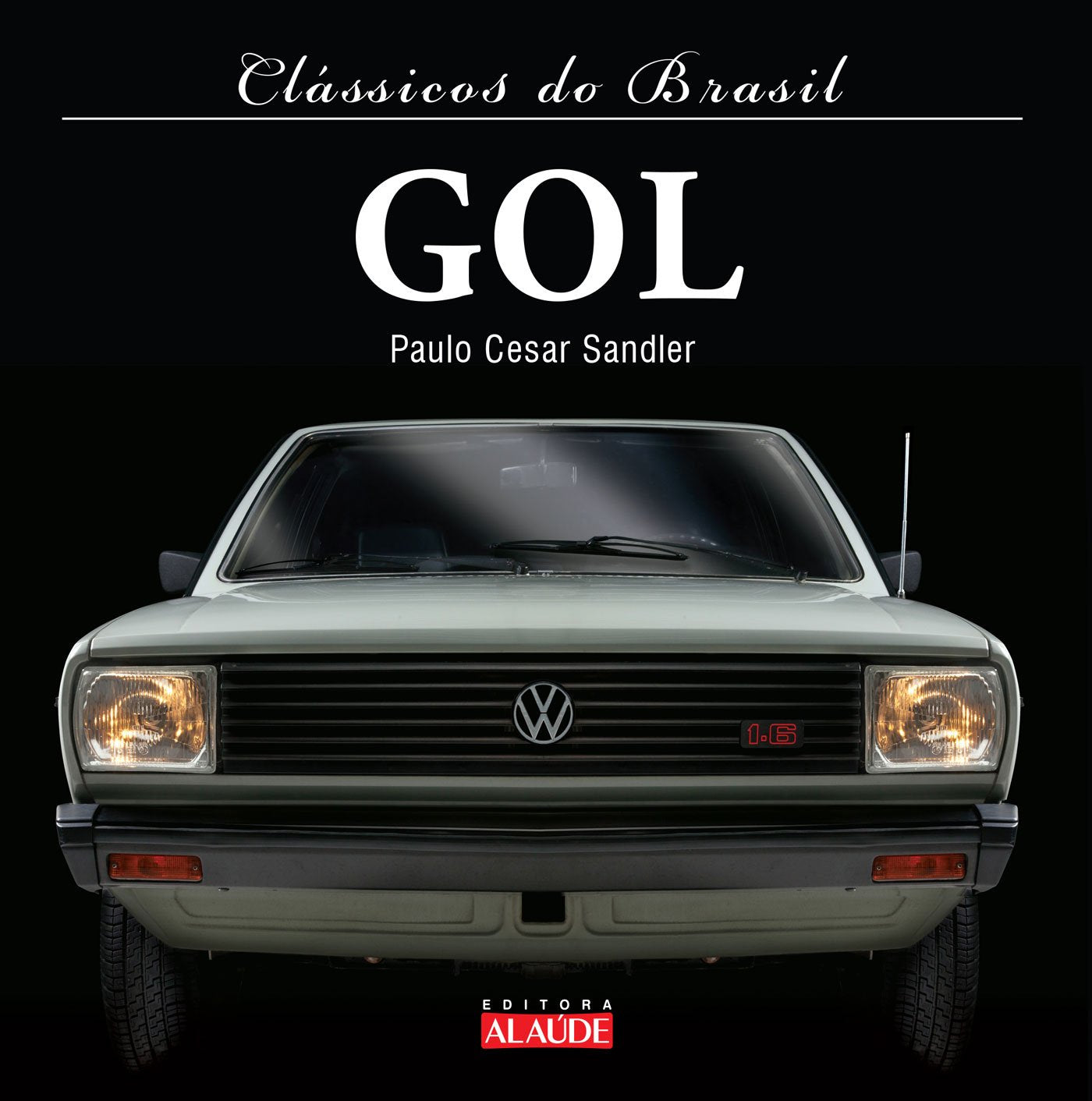 Clássicos Do Brasil. Gol (Em Portuguese do Brasil) book