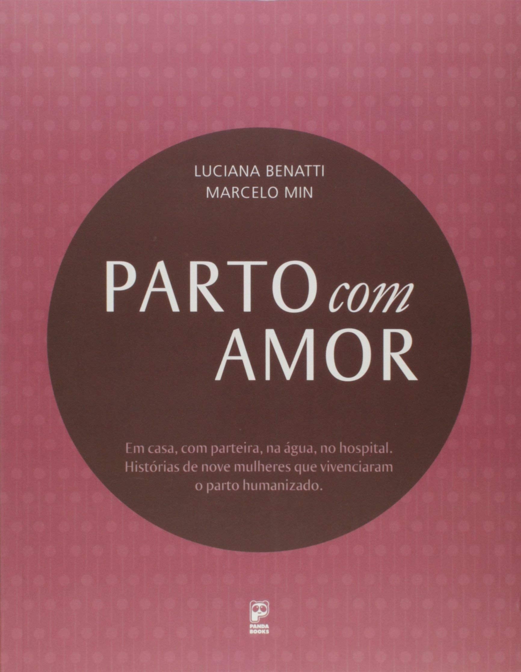 Parto Com Amor (Em Portuguese do Brasil) book