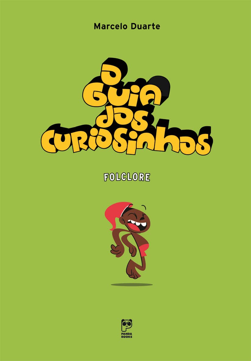 Guia Dos Curiosinhos, O - Folclore (Em Portuguese do Brasil) book