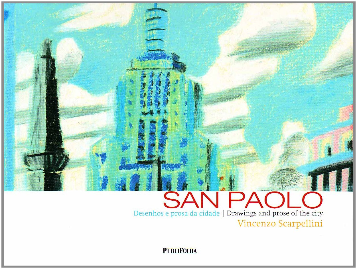 São Paolo. Desenhos e Prosa da Cidade (Em Portuguese do Brasil) book