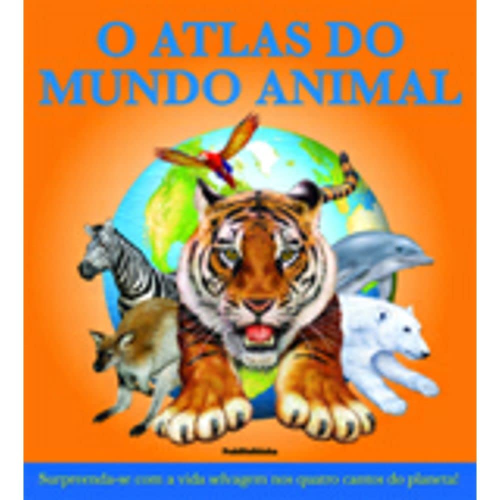 O Atlas do Mundo Animal (Em Portuguese do Brasil) Books