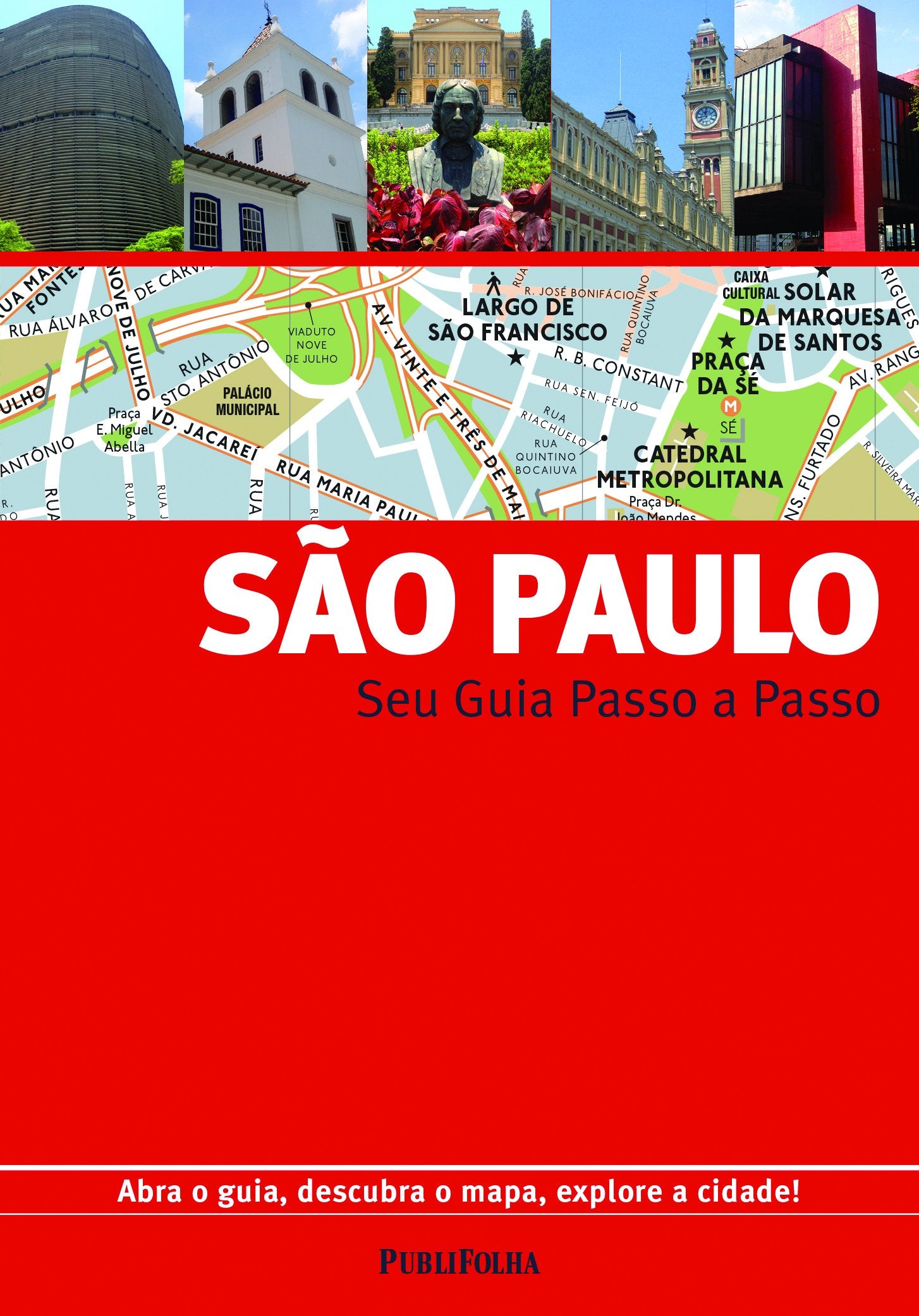 São Paulo. Seu Guia Passo a Passo (Em Portuguese do Brasil) Books
