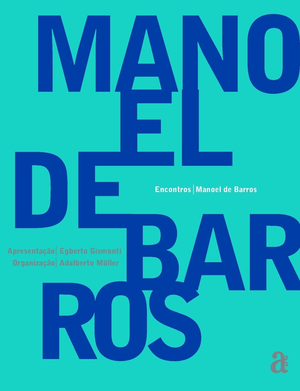 Manoel de Barros - Encontros book