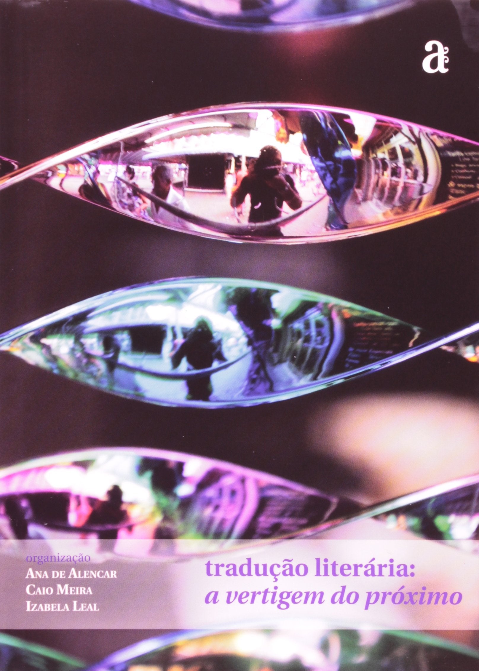Tradução Literária. A Vertigem do Próximo (Em Portuguese do Brasil) Books