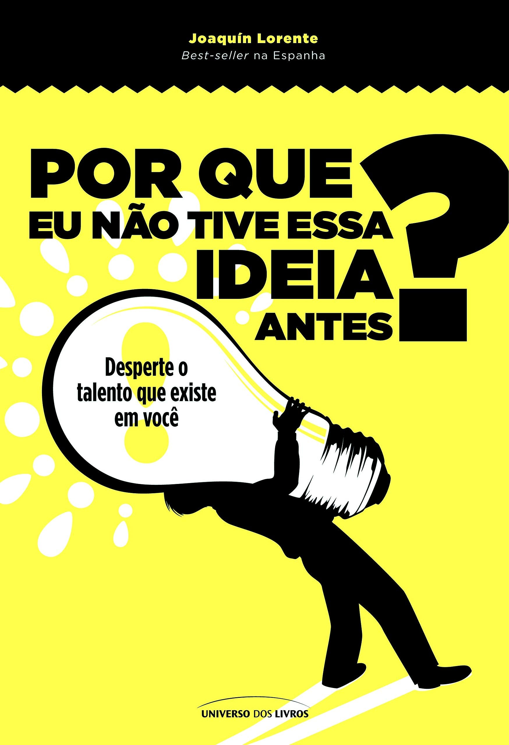 Por que Eu não Tive Essa Idéia Antes? Books