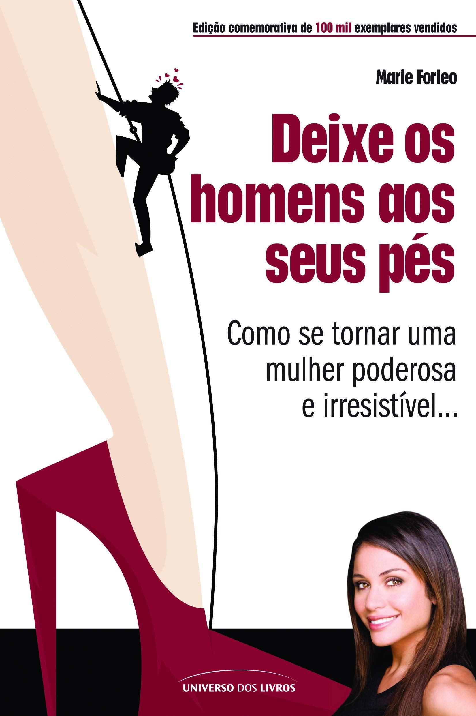 Deixe Os Homens Aos Seus Pés (Em Portuguese do Brasil) Books