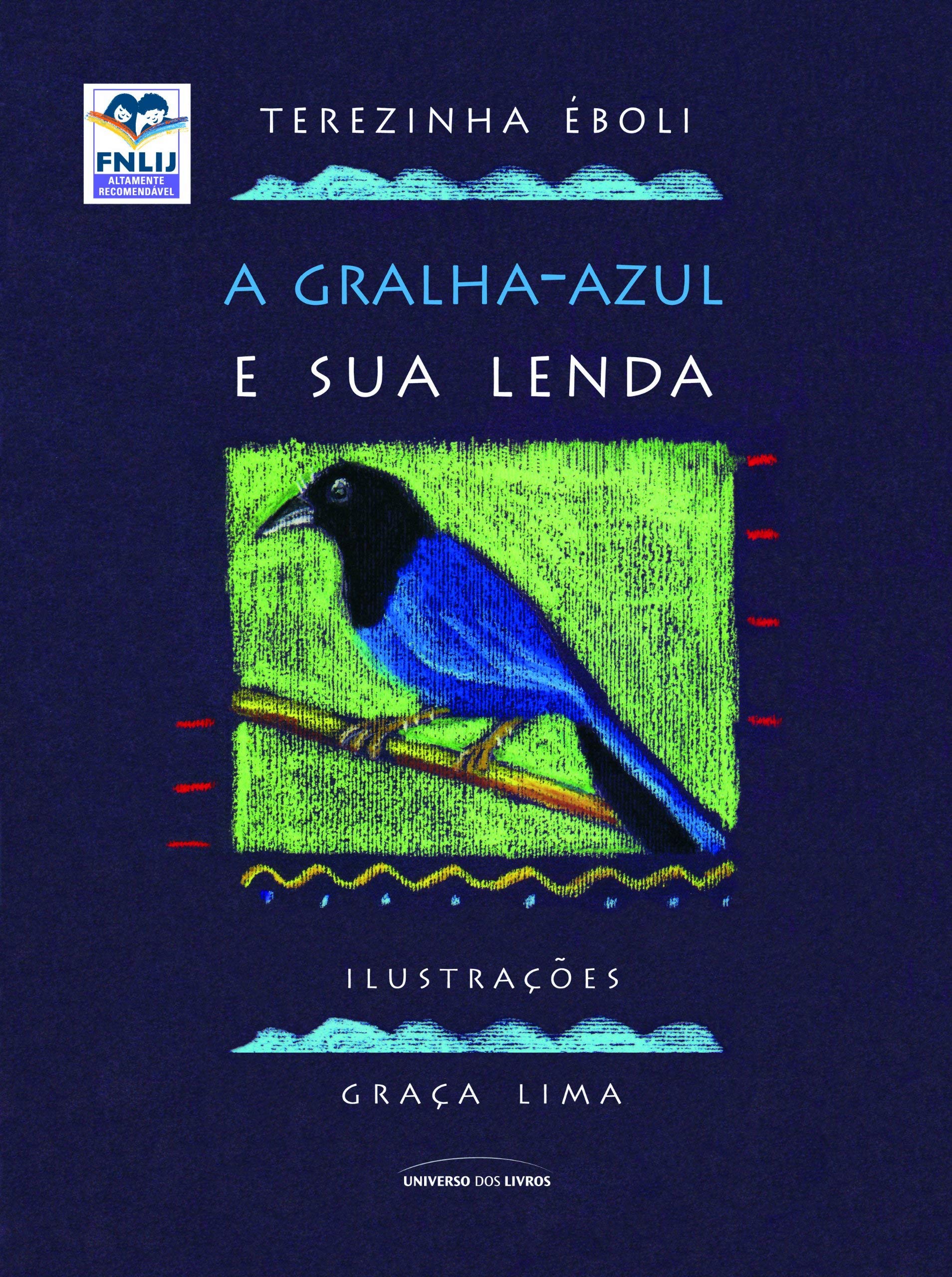 A Gralha Azul e Sua Lenda (Em Portuguese do Brasil) Books