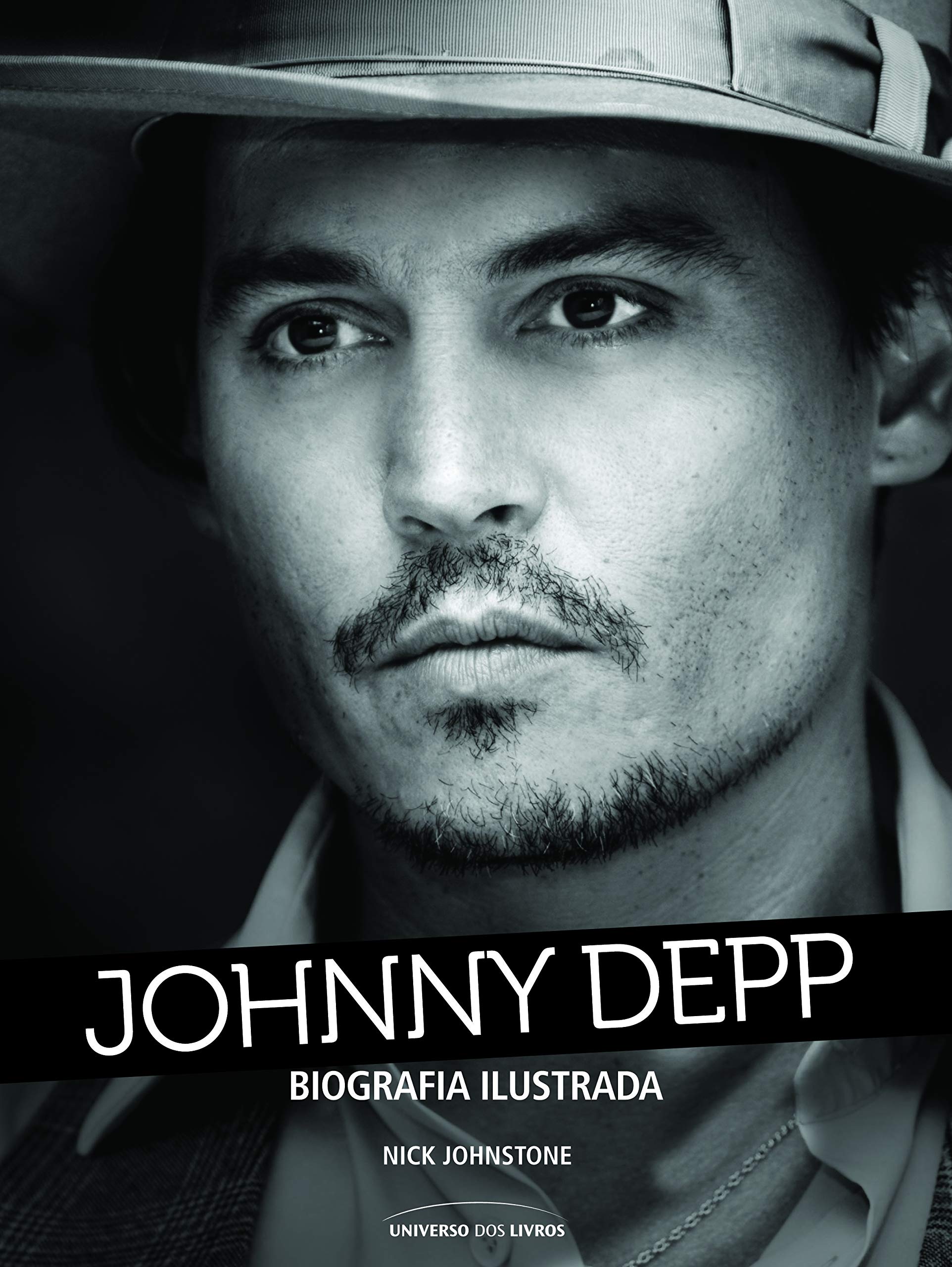Johnny Depp. Biografia Ilustrada (Em Portuguese do Brasil) Books