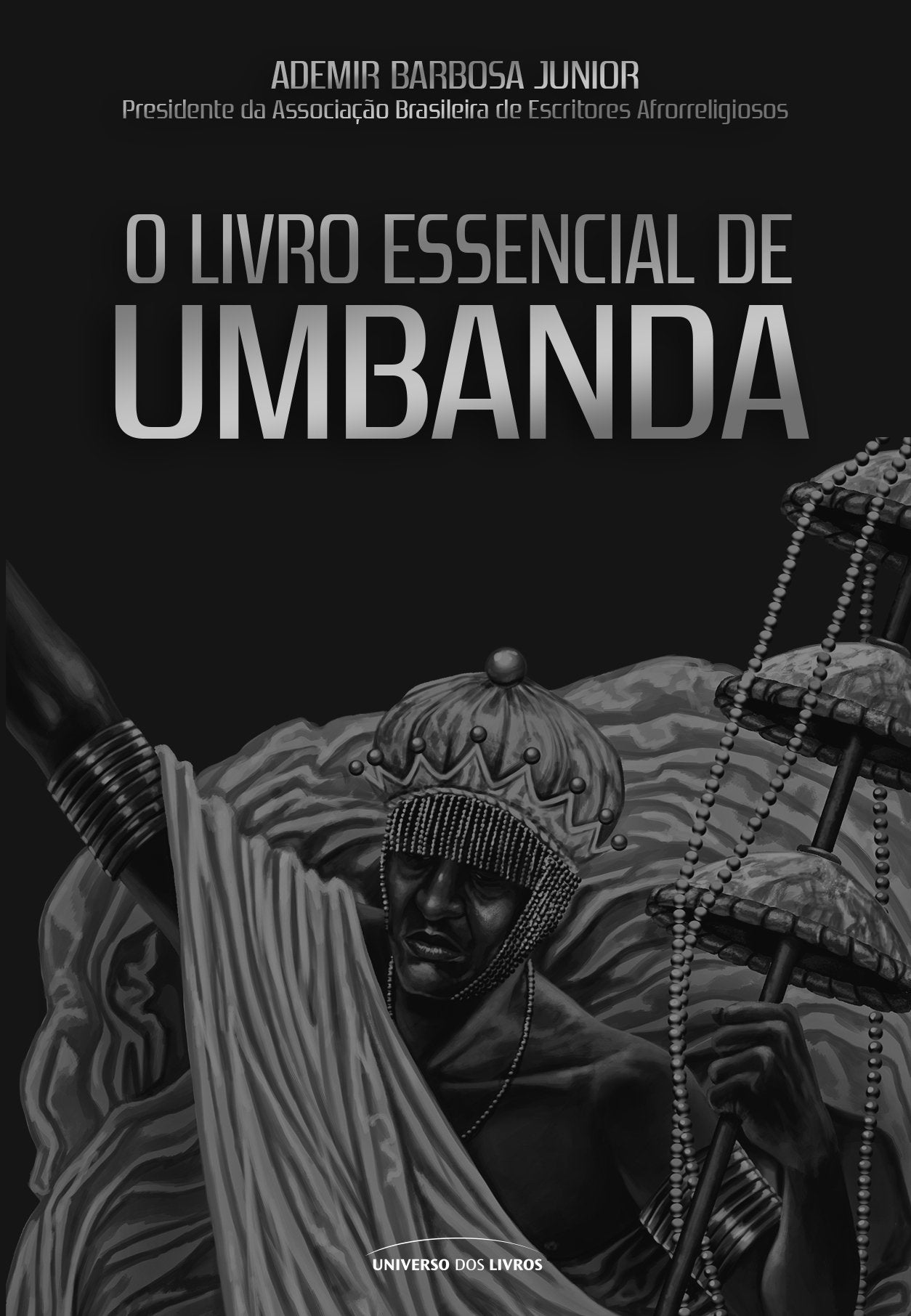 O Livro Essencial de Umbanda (Em Portuguese do Brasil) Books