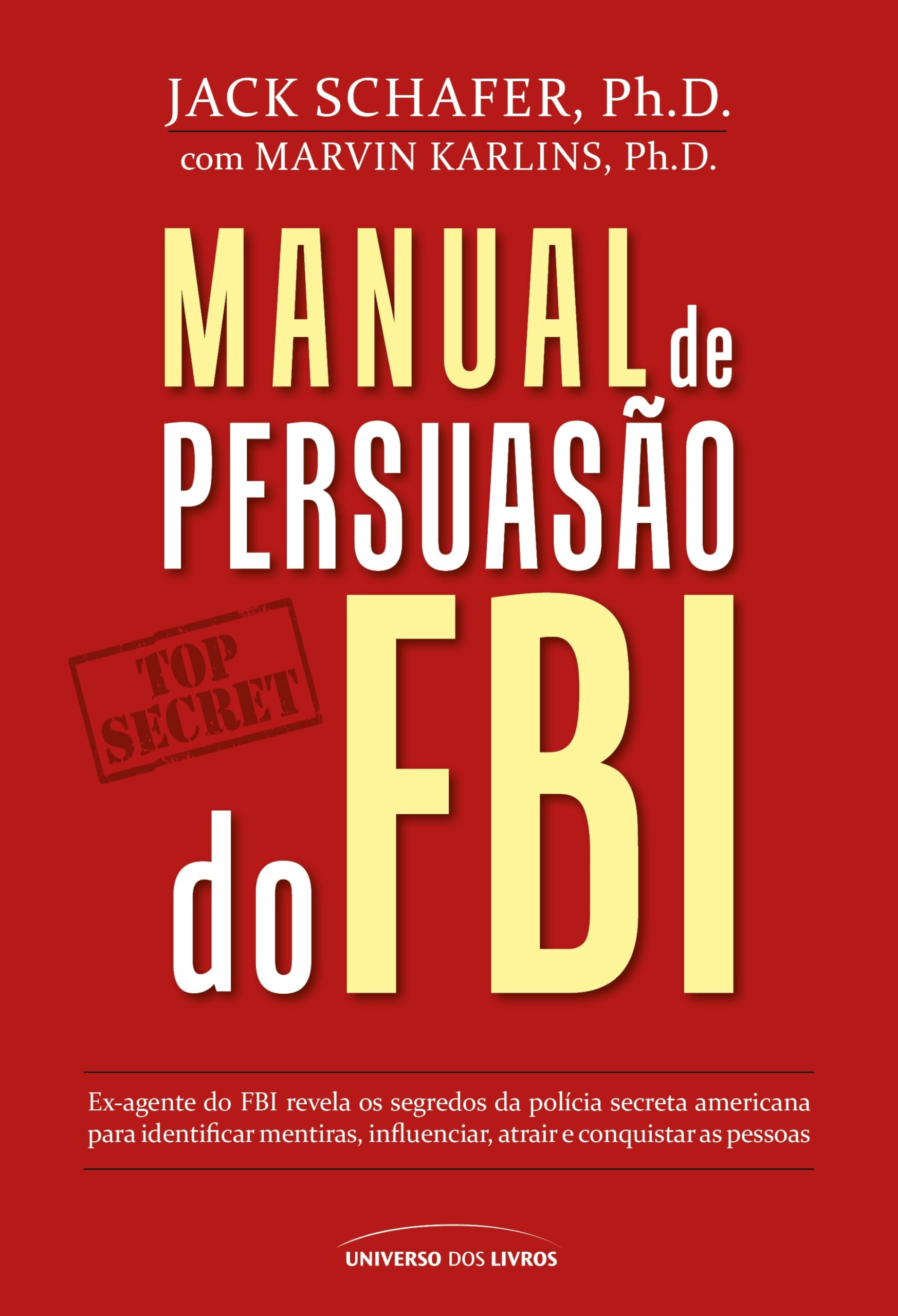 Manual de Persuasão do FBI (Em Portuguese do Brasil) Books