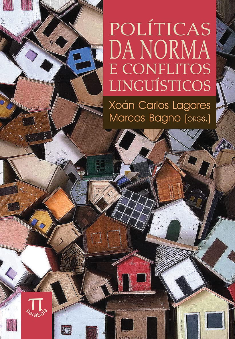 Politicas Da Norma E Conflitos Linguisticos (Em Portuguese do Brasil) Books