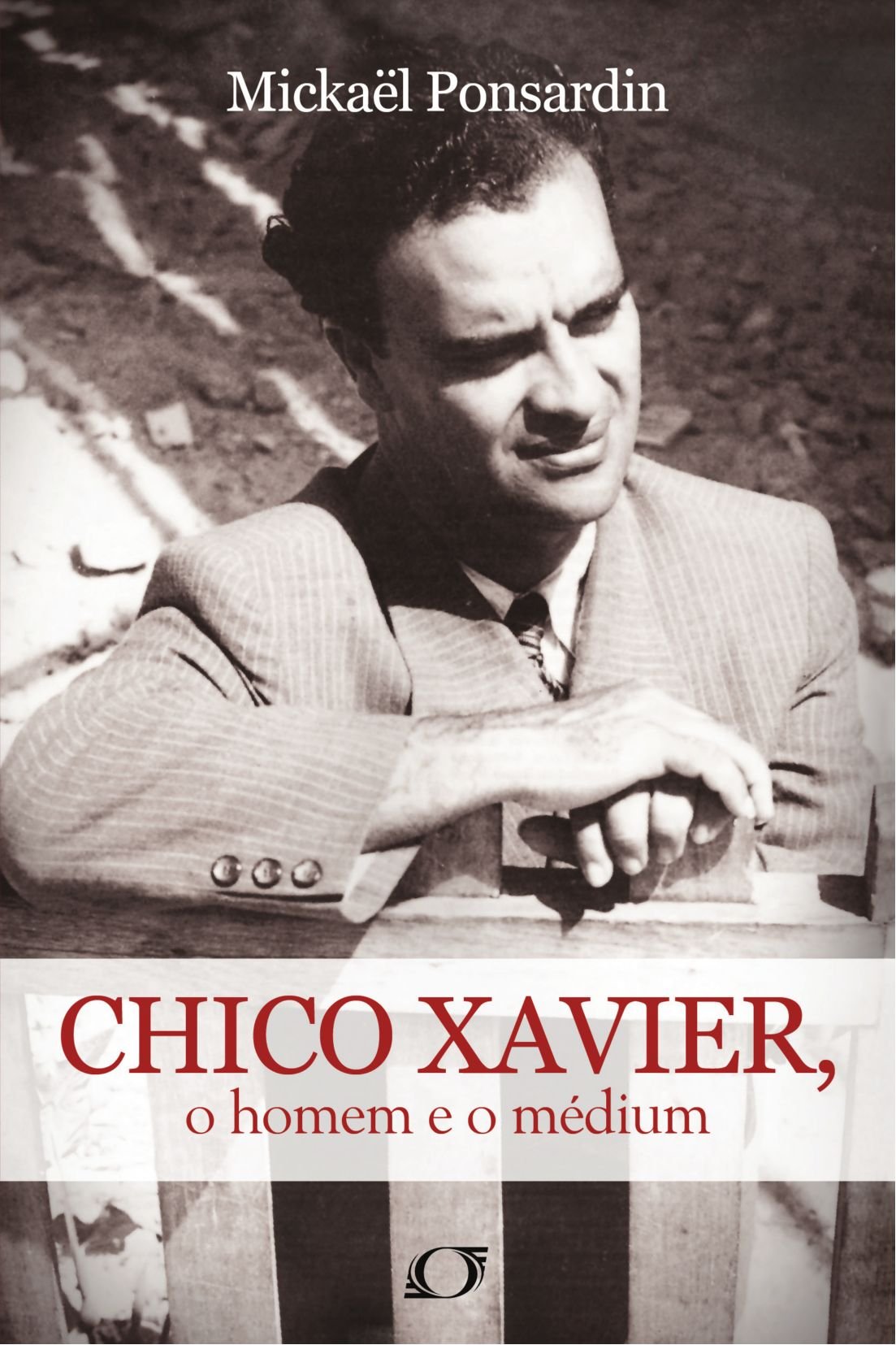 Chico Xavier, o Homem e o Médium (Portuguese Edition) Religion & Esotericism